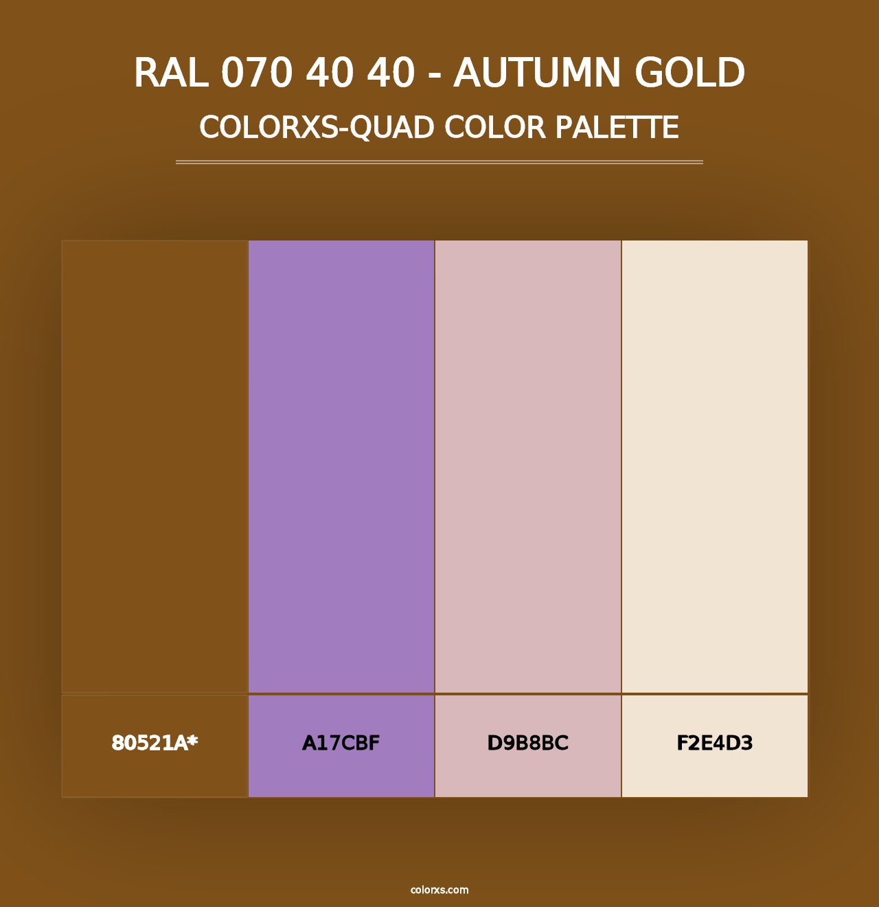 RAL 070 40 40 - Autumn Gold - Colorxs Quad Palette