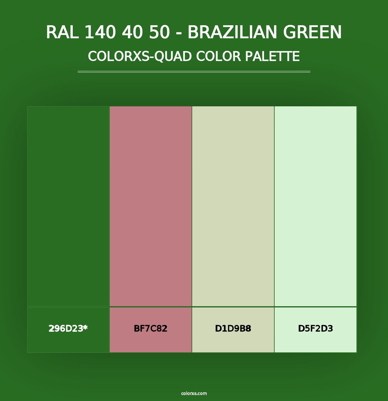 RAL 140 40 50 - Brazilian Green - Colorxs Quad Palette