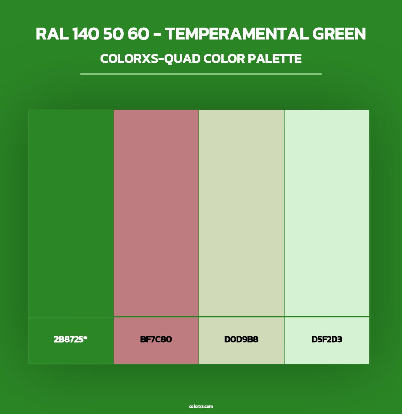 RAL 140 50 60 - Temperamental Green - Colorxs Quad Palette