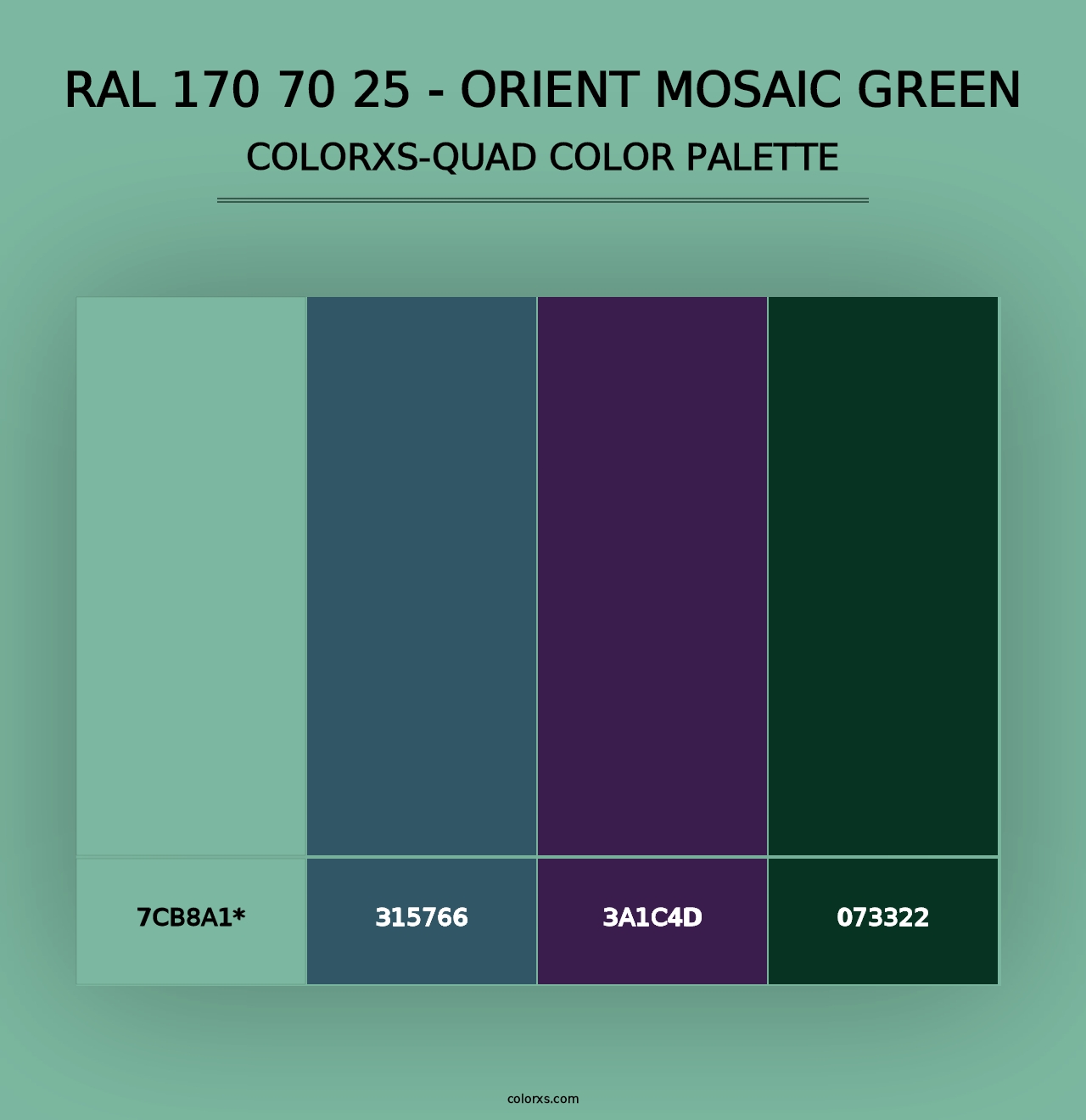 RAL 170 70 25 - Orient Mosaic Green - Colorxs Quad Palette