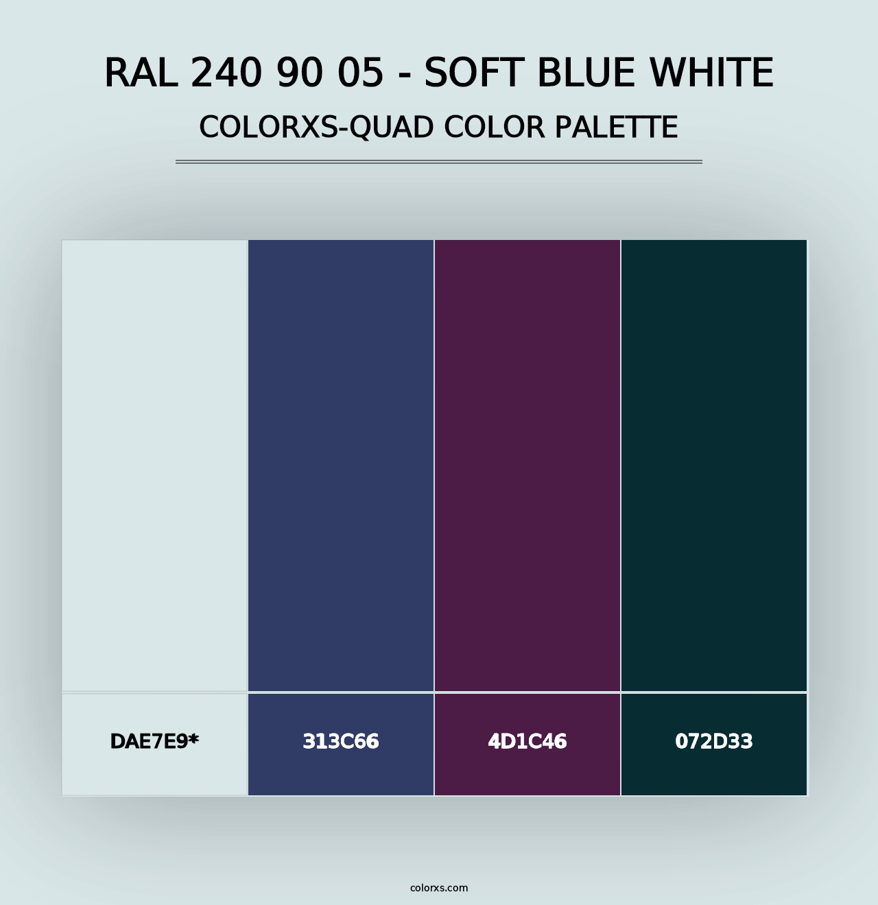 RAL 240 90 05 - Soft Blue White - Colorxs Quad Palette