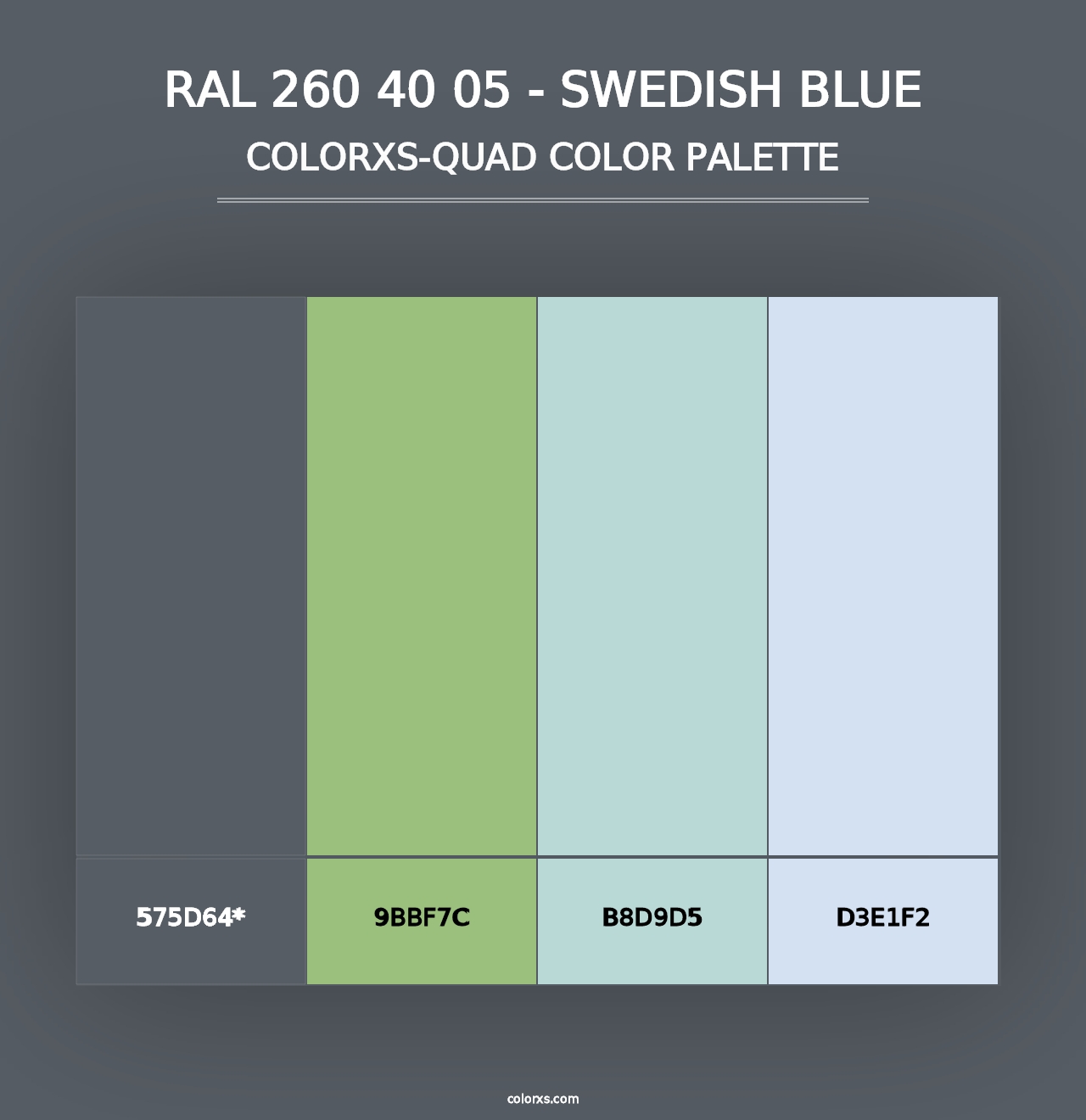 RAL 260 40 05 - Swedish Blue - Colorxs Quad Palette