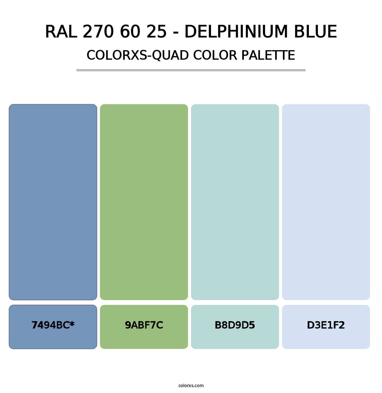 RAL 270 60 25 - Delphinium Blue - Colorxs Quad Palette