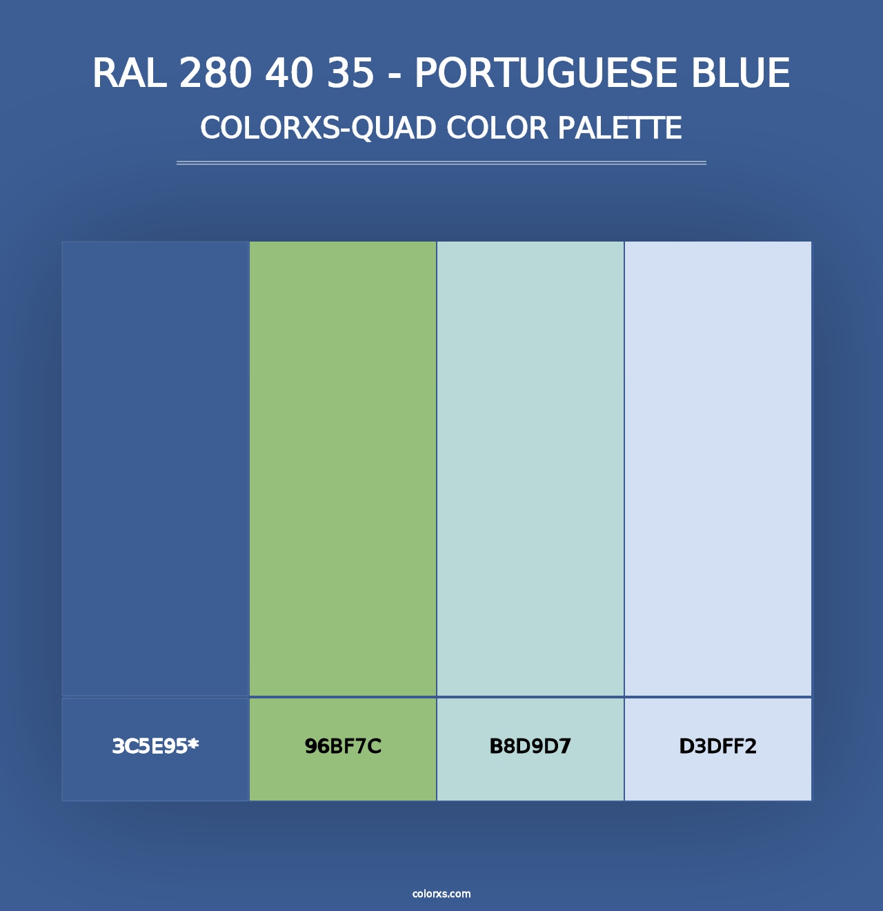 RAL 280 40 35 - Portuguese Blue - Colorxs Quad Palette