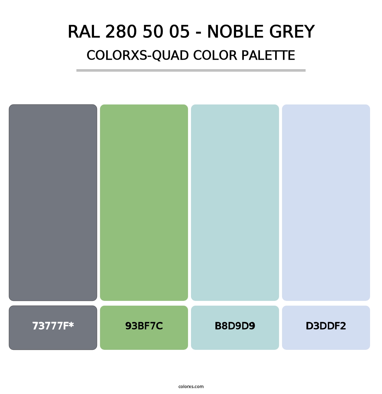 RAL 280 50 05 - Noble Grey - Colorxs Quad Palette