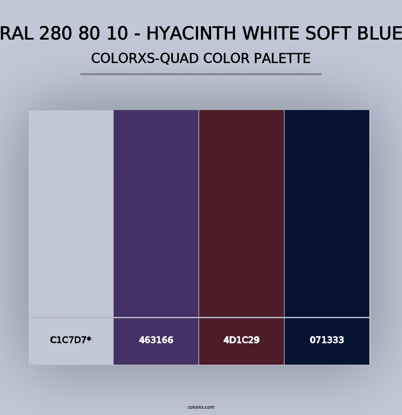 RAL 280 80 10 - Hyacinth White Soft Blue - Colorxs Quad Palette