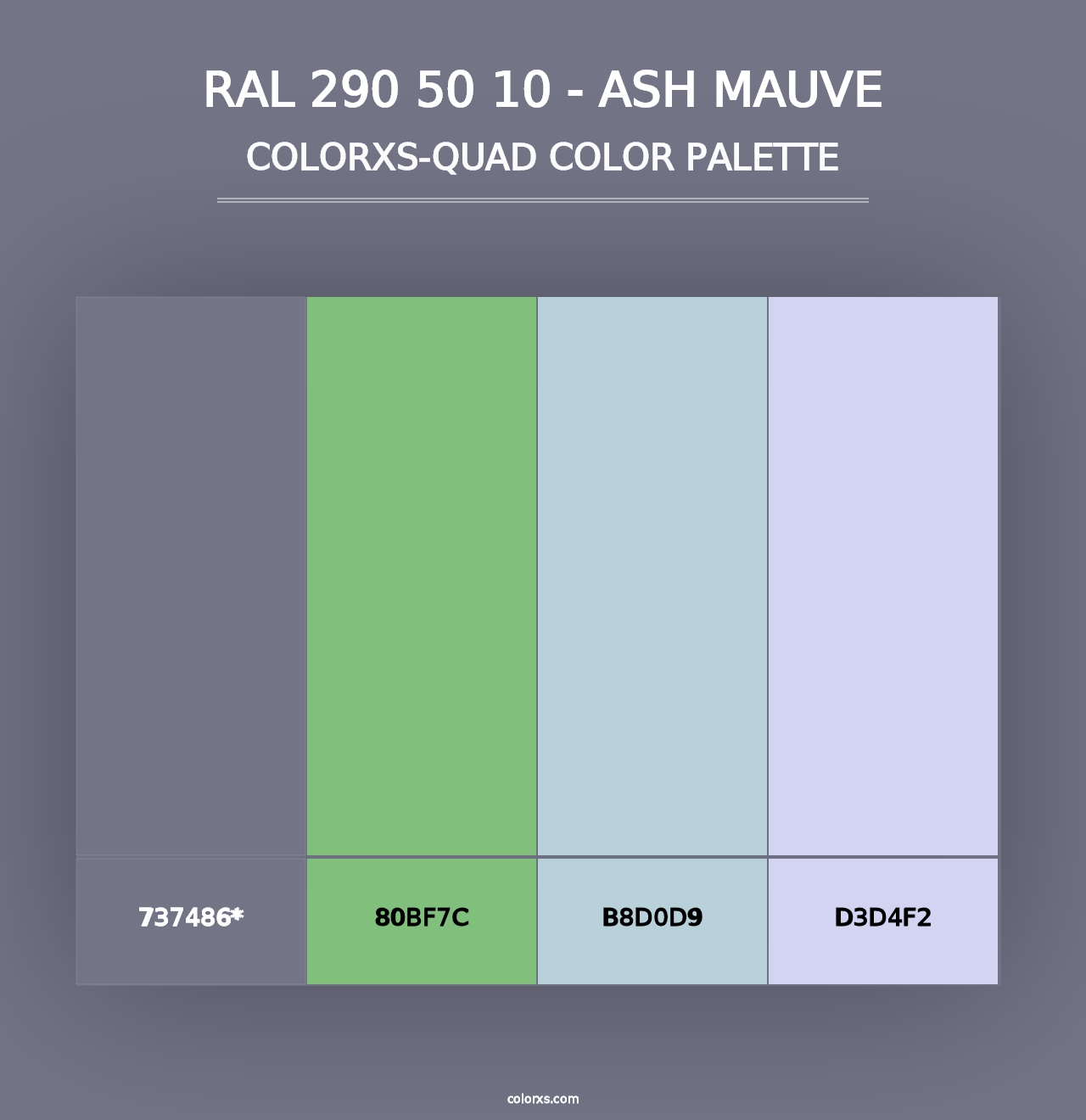 RAL 290 50 10 - Ash Mauve - Colorxs Quad Palette