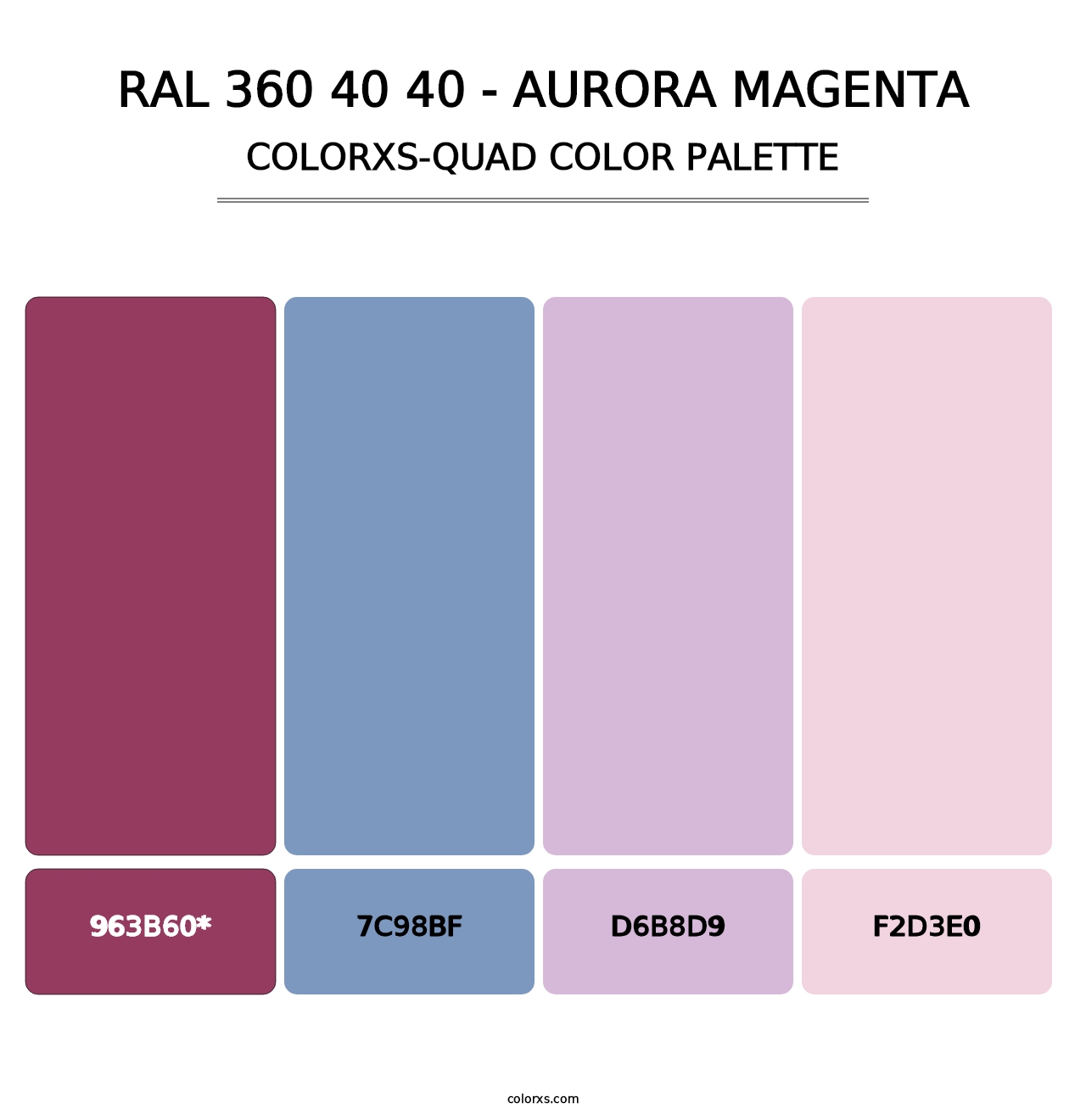 RAL 360 40 40 - Aurora Magenta - Colorxs Quad Palette