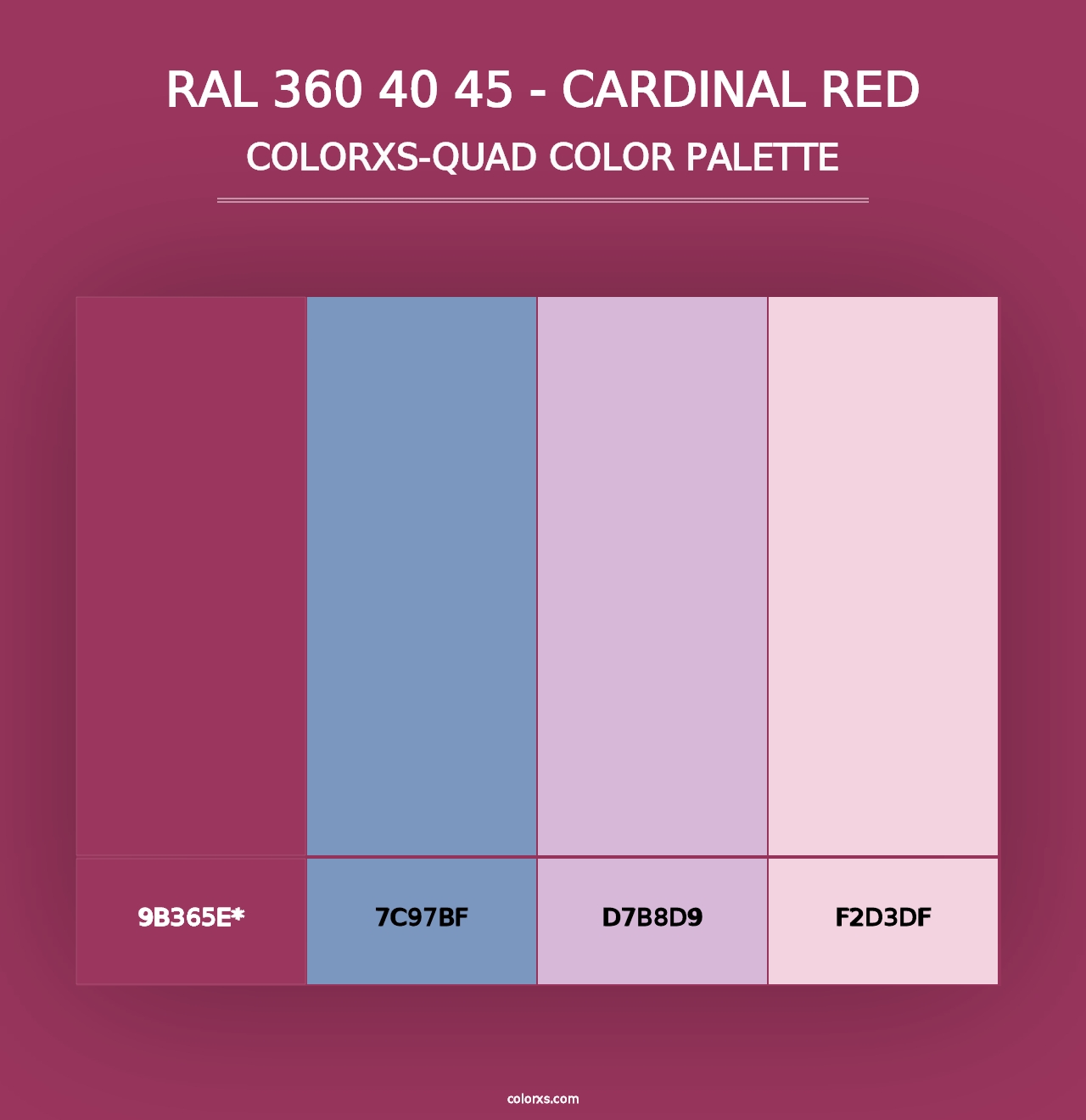 RAL 360 40 45 - Cardinal Red - Colorxs Quad Palette