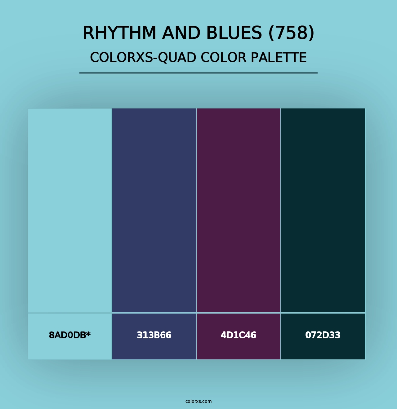 Rhythm and Blues (758) - Colorxs Quad Palette