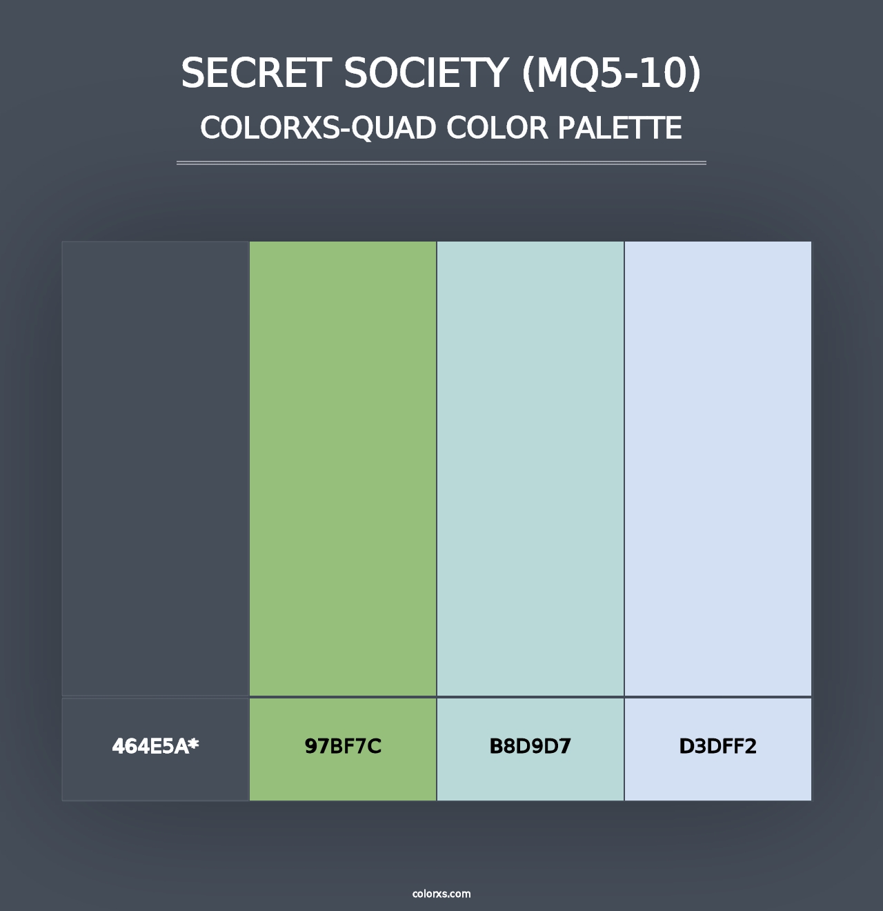 Secret Society (MQ5-10) - Colorxs Quad Palette