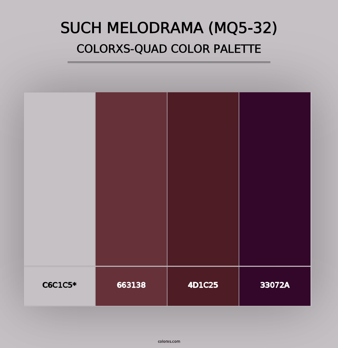 Such Melodrama (MQ5-32) - Colorxs Quad Palette