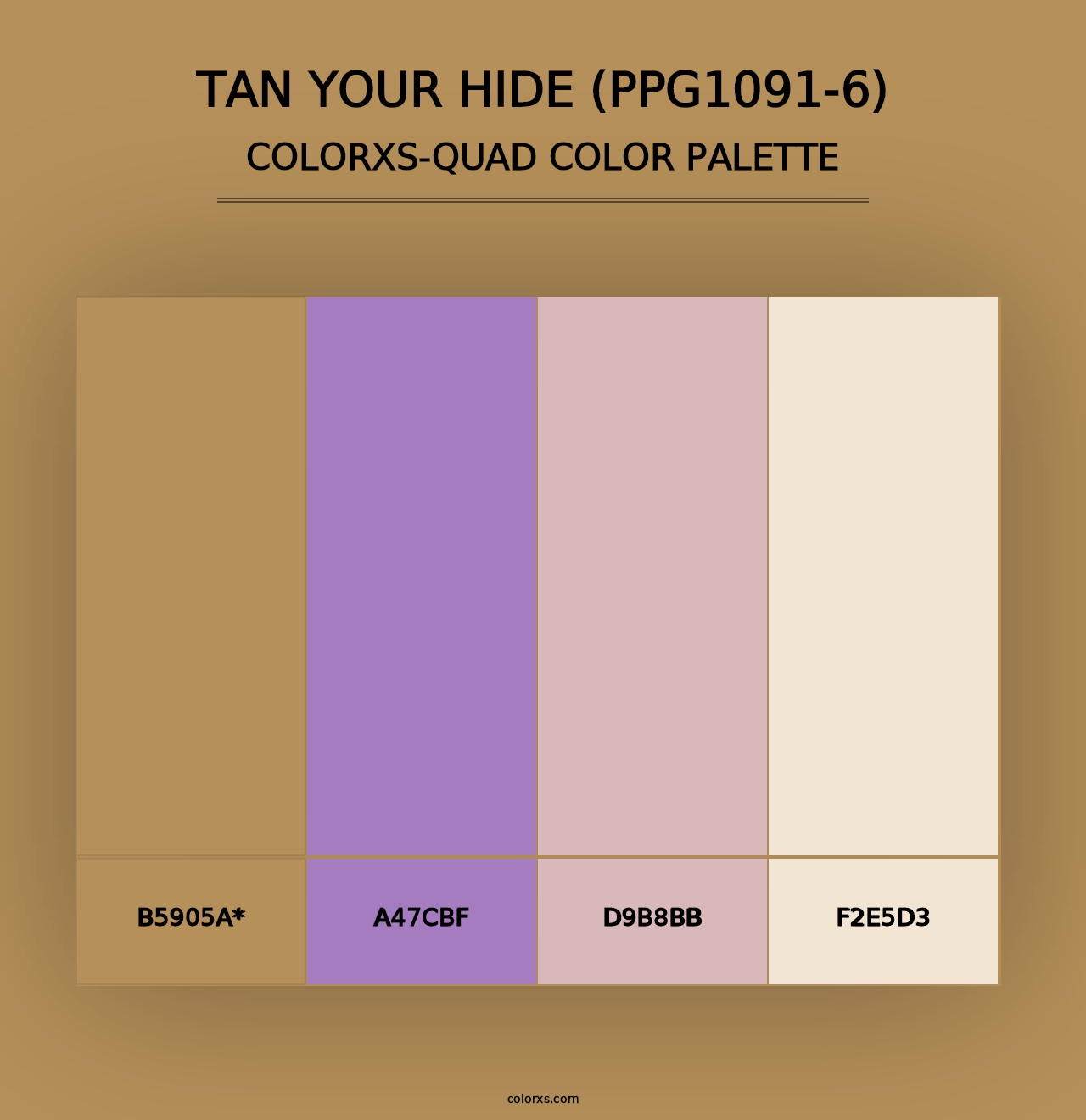 Tan Your Hide (PPG1091-6) - Colorxs Quad Palette