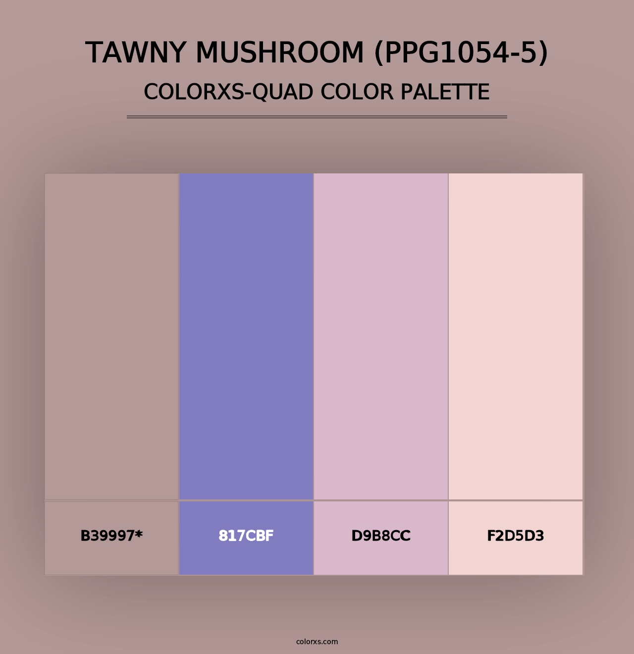 Tawny Mushroom (PPG1054-5) - Colorxs Quad Palette