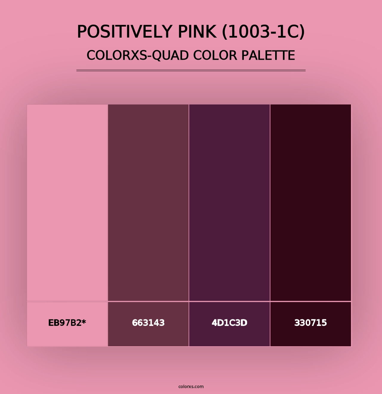 Positively Pink (1003-1C) - Colorxs Quad Palette