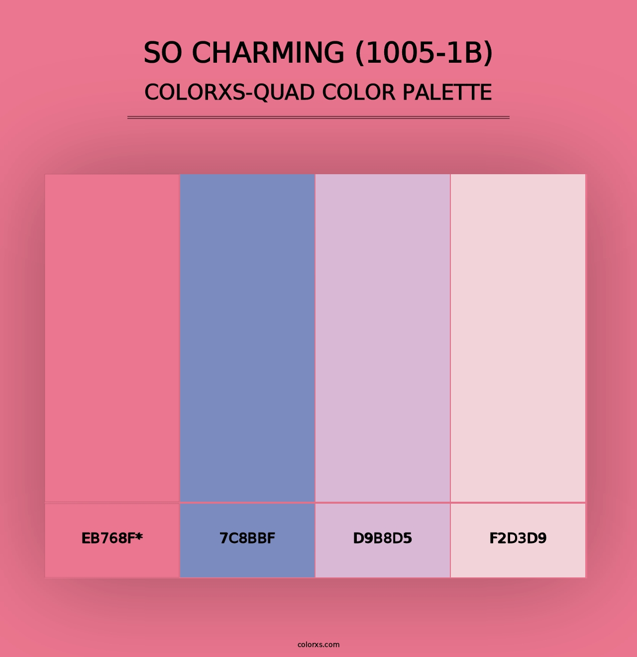 So Charming (1005-1B) - Colorxs Quad Palette