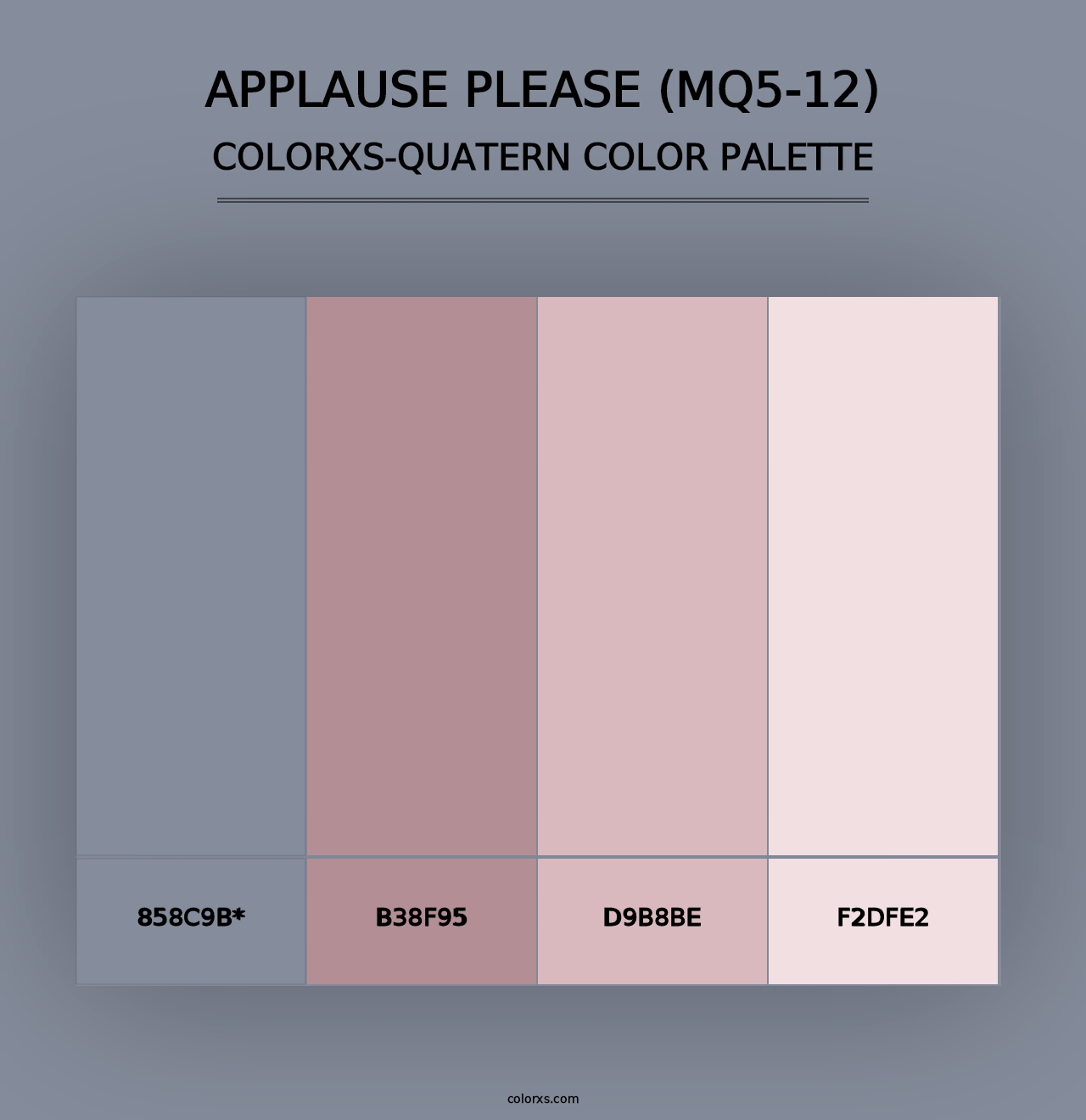 Applause Please (MQ5-12) - Colorxs Quad Palette