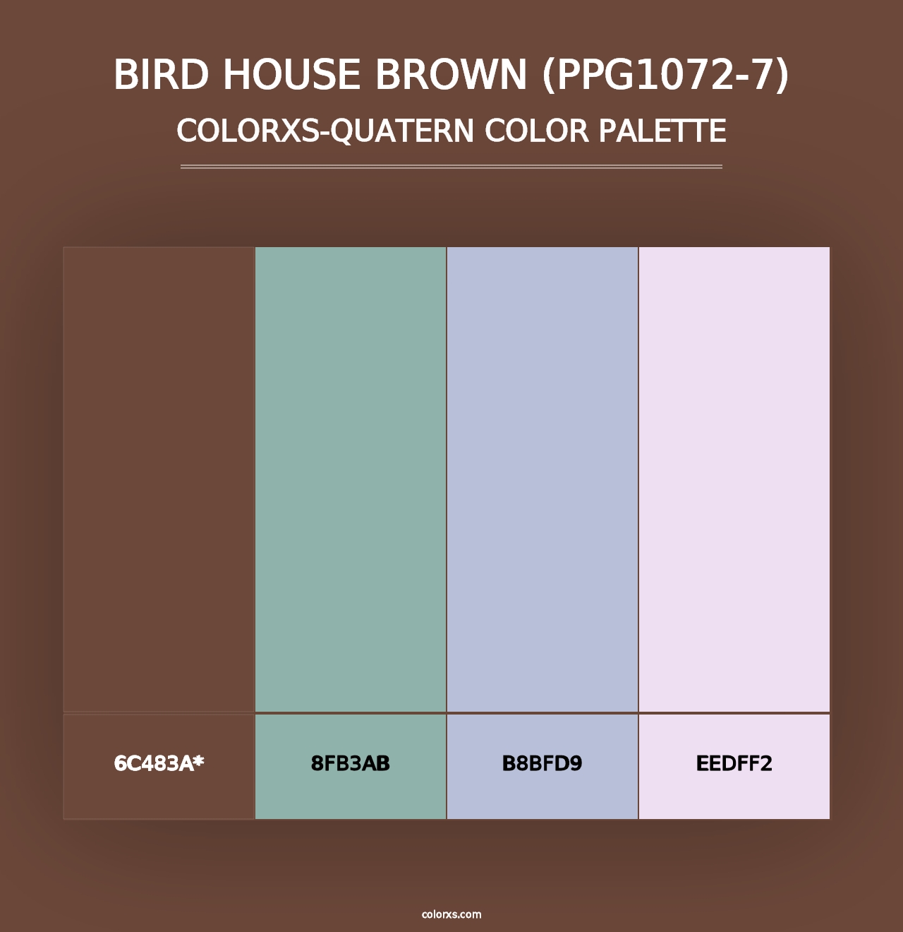 Bird House Brown (PPG1072-7) - Colorxs Quad Palette