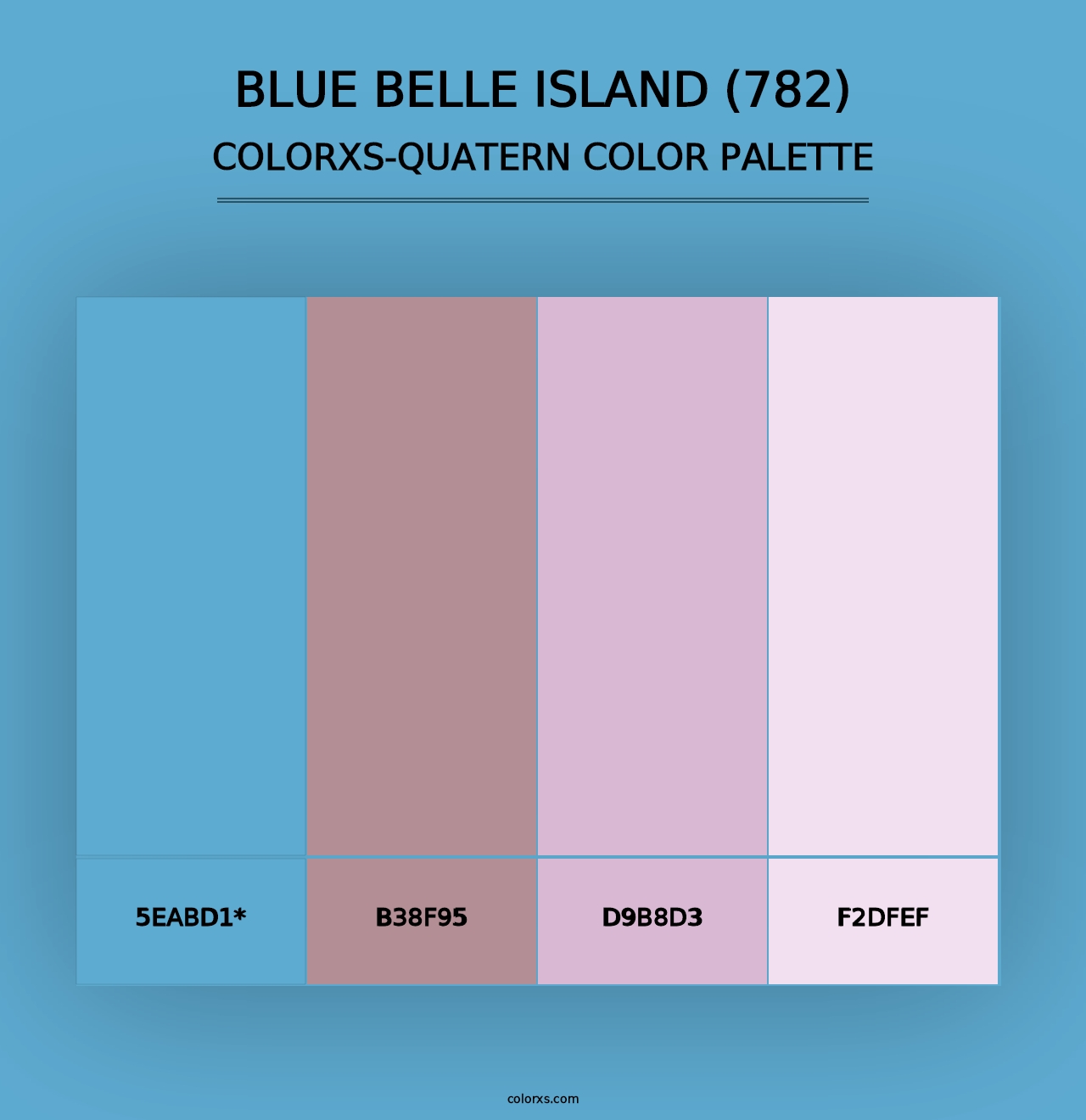 Blue Belle Island (782) - Colorxs Quad Palette