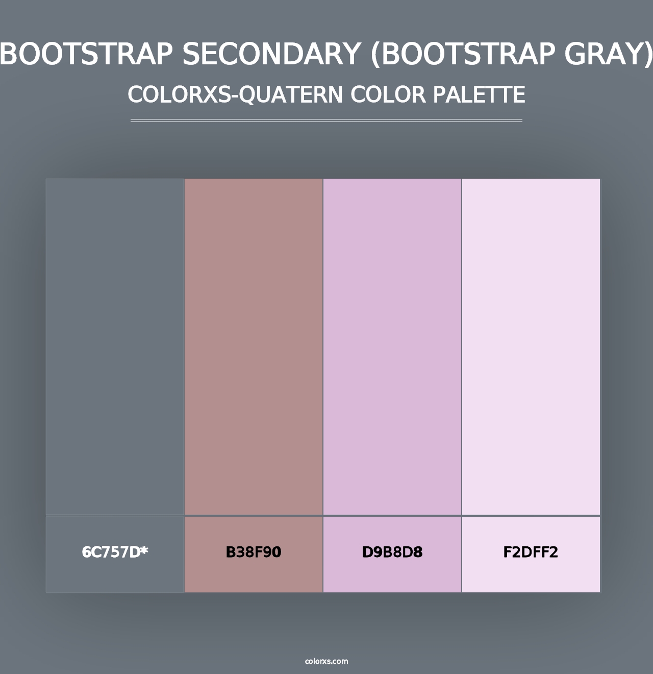 Bootstrap Secondary (Bootstrap Gray) - Colorxs Quad Palette