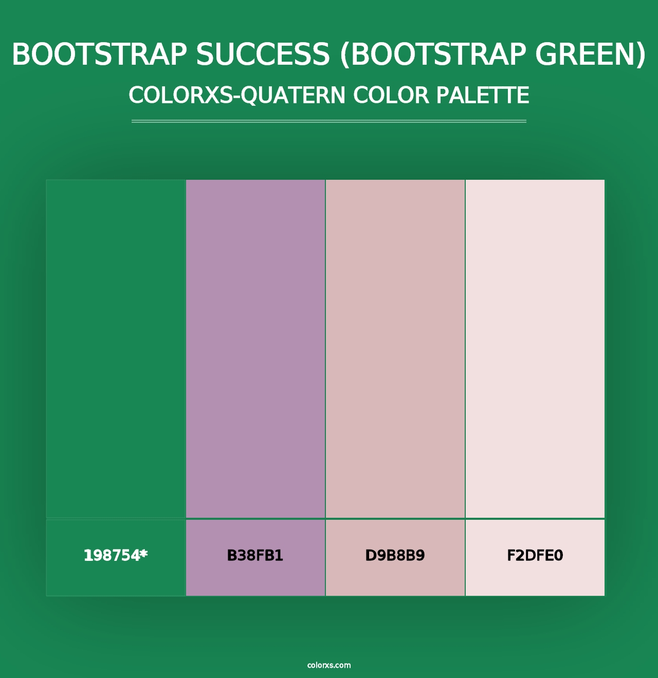 Bootstrap Success (Bootstrap Green) - Colorxs Quad Palette