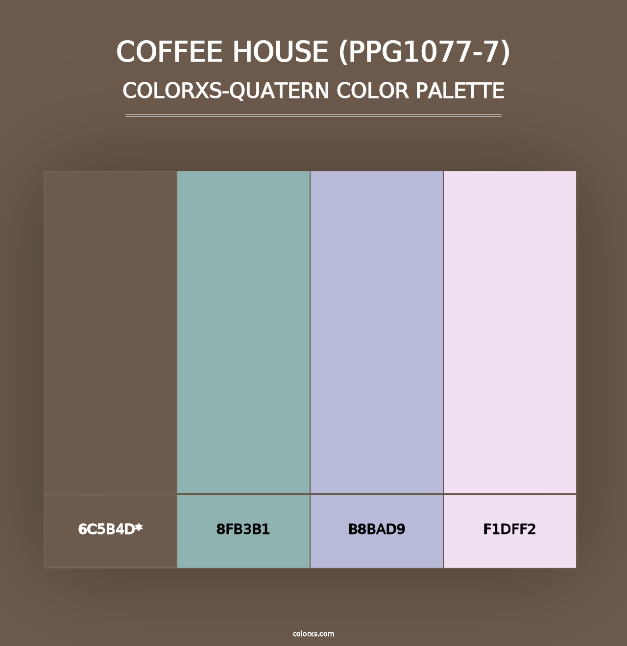 Coffee House (PPG1077-7) - Colorxs Quad Palette