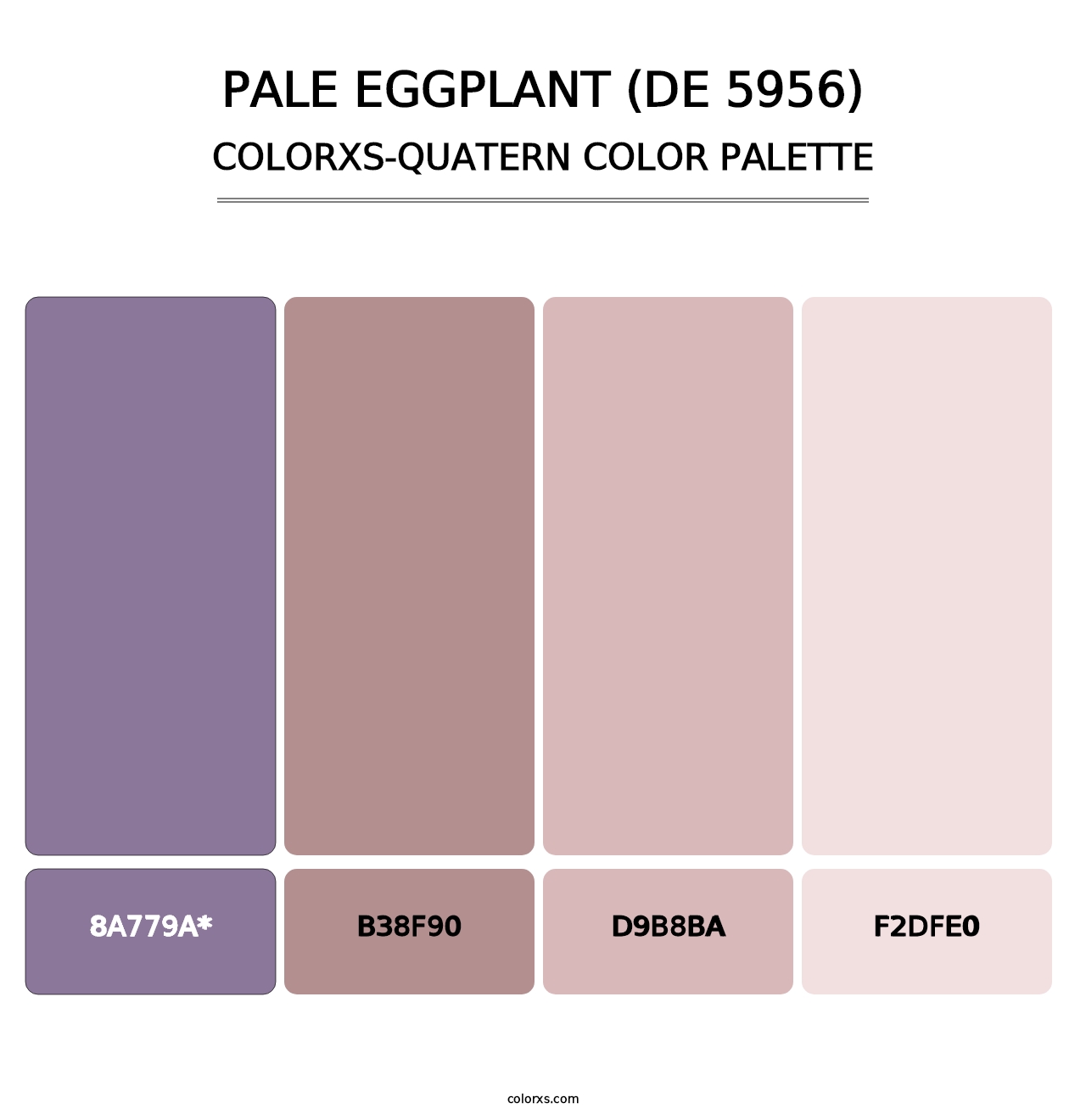 Pale Eggplant (DE 5956) - Colorxs Quad Palette