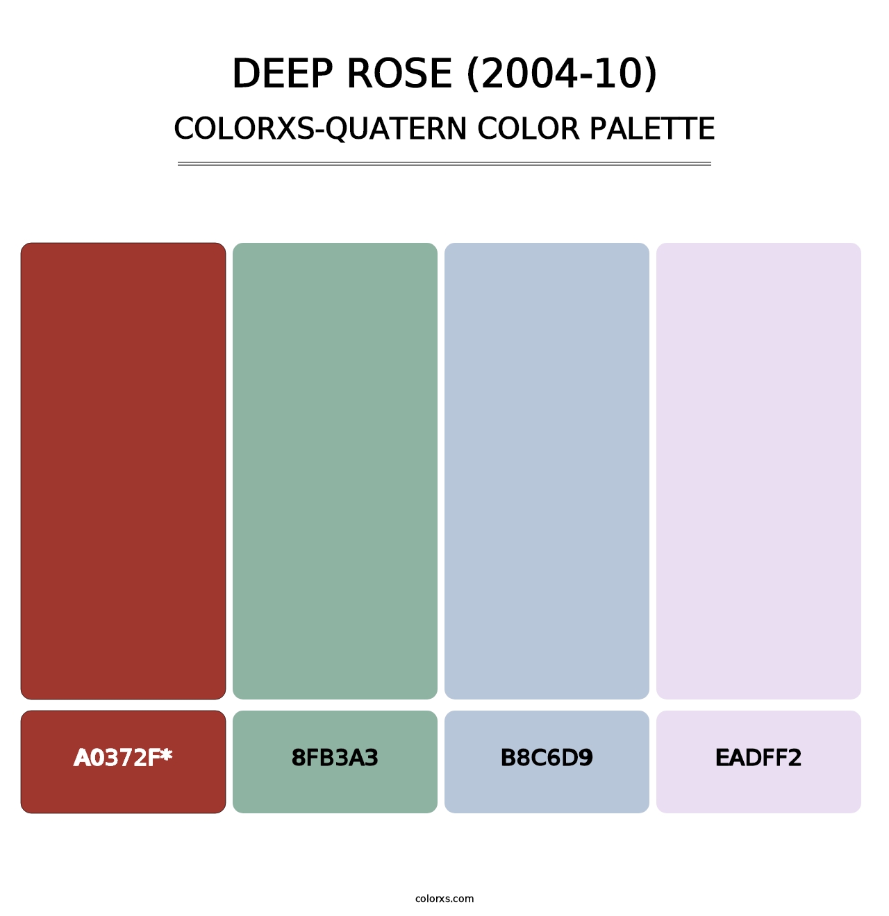 Deep Rose (2004-10) - Colorxs Quad Palette