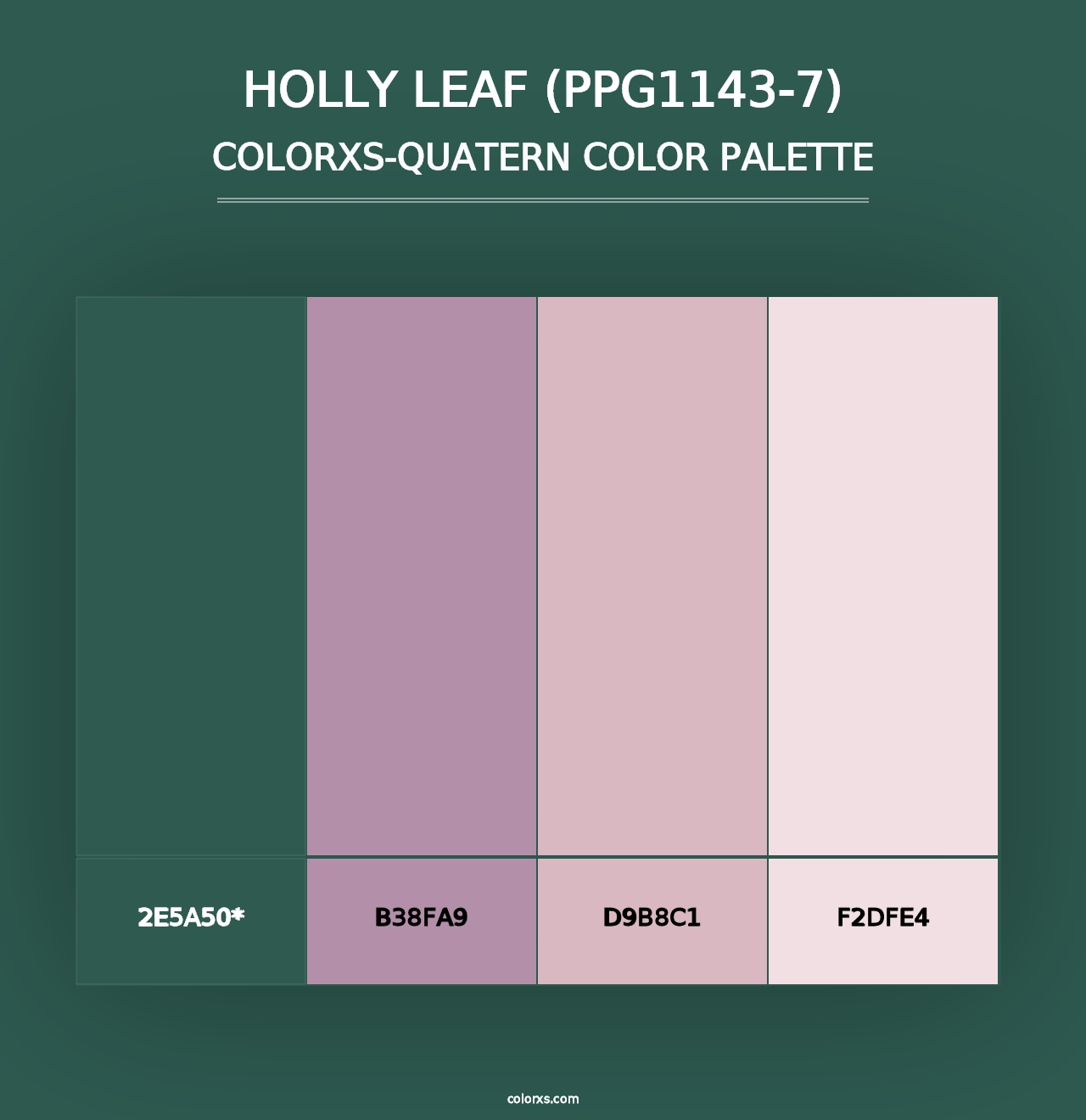 Holly Leaf (PPG1143-7) - Colorxs Quad Palette