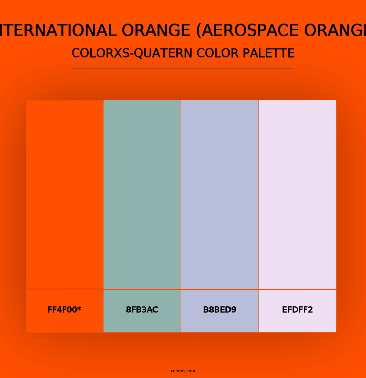 International Orange (Aerospace Orange) - Colorxs Quad Palette