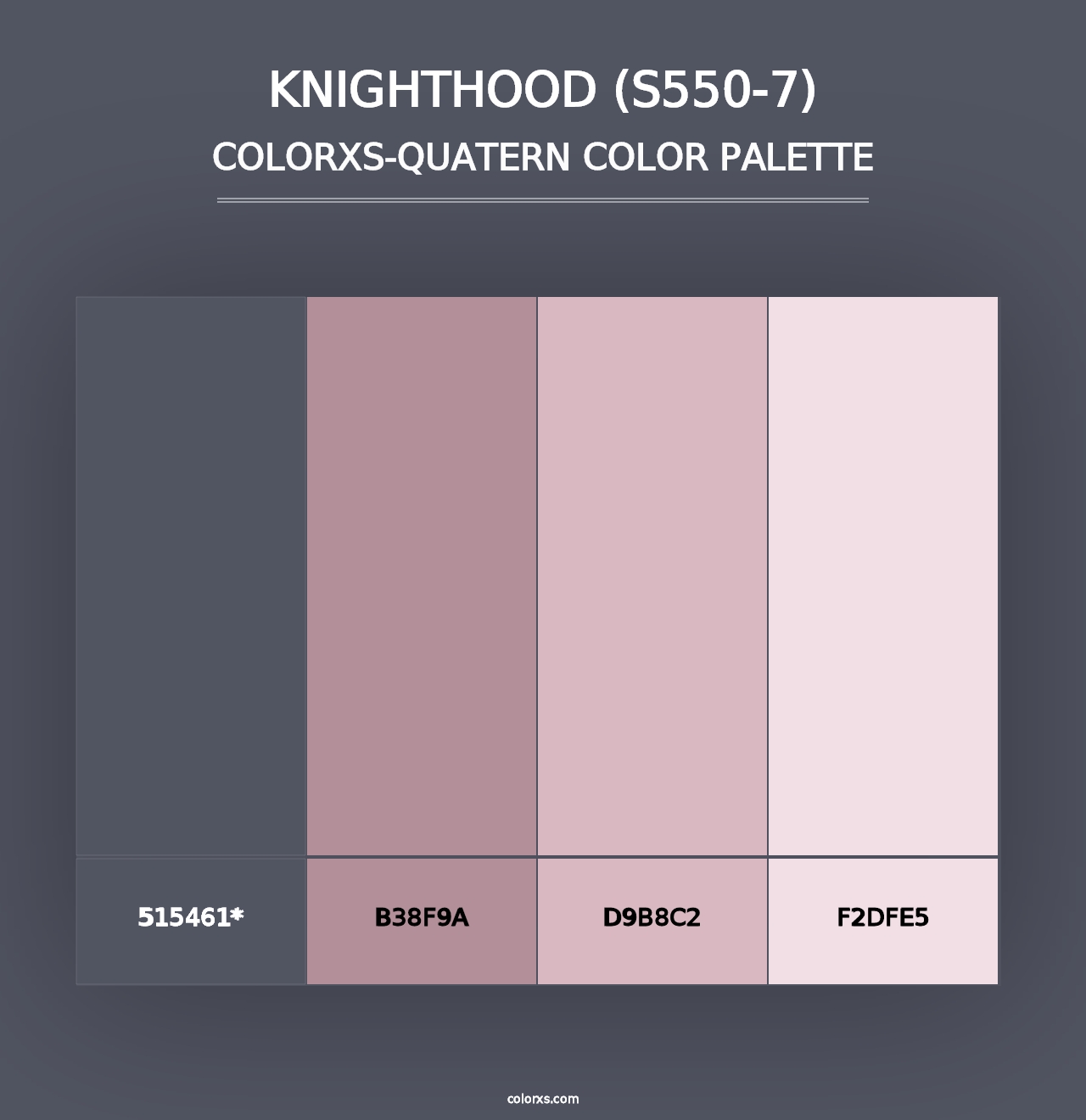 Knighthood (S550-7) - Colorxs Quad Palette