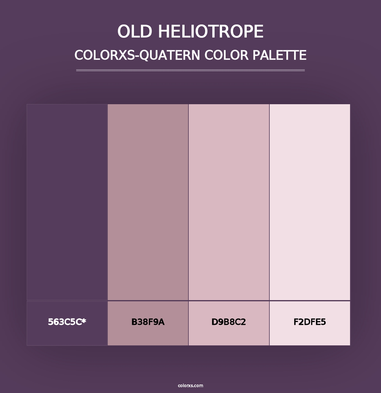 Old Heliotrope - Colorxs Quad Palette