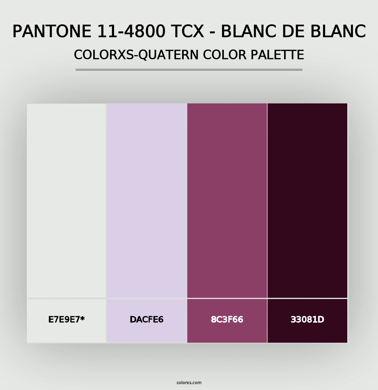 PANTONE 11-4800 TCX - Blanc de Blanc - Colorxs Quad Palette