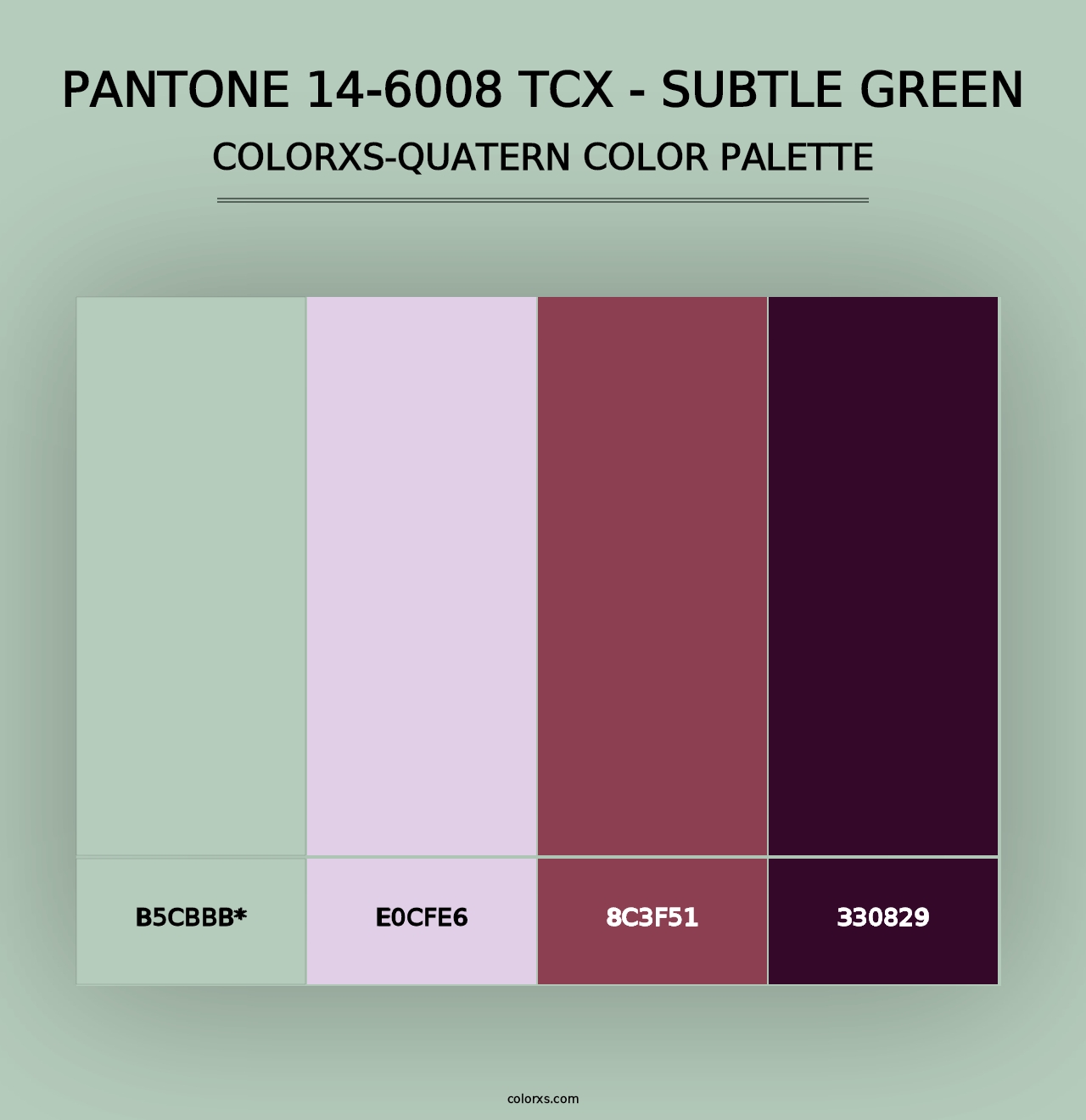 PANTONE 14-6008 TCX - Subtle Green - Colorxs Quad Palette