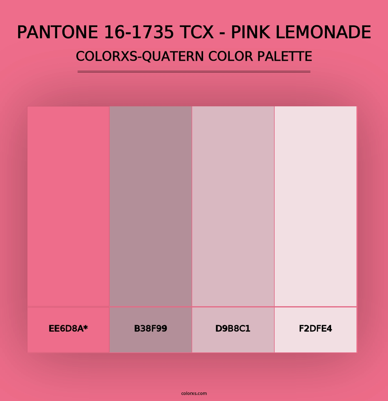 PANTONE 16-1735 TCX - Pink Lemonade - Colorxs Quad Palette