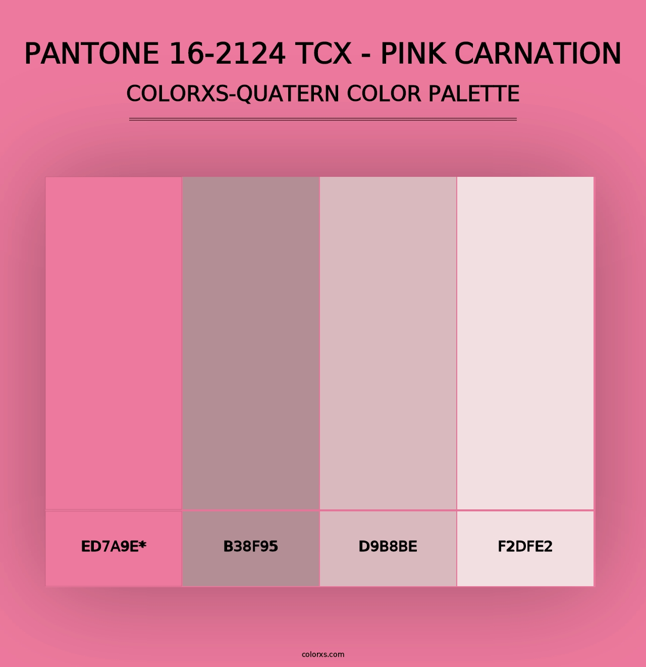 PANTONE 16-2124 TCX - Pink Carnation - Colorxs Quad Palette