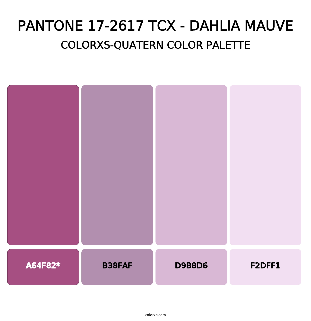 PANTONE 17-2617 TCX - Dahlia Mauve - Colorxs Quad Palette