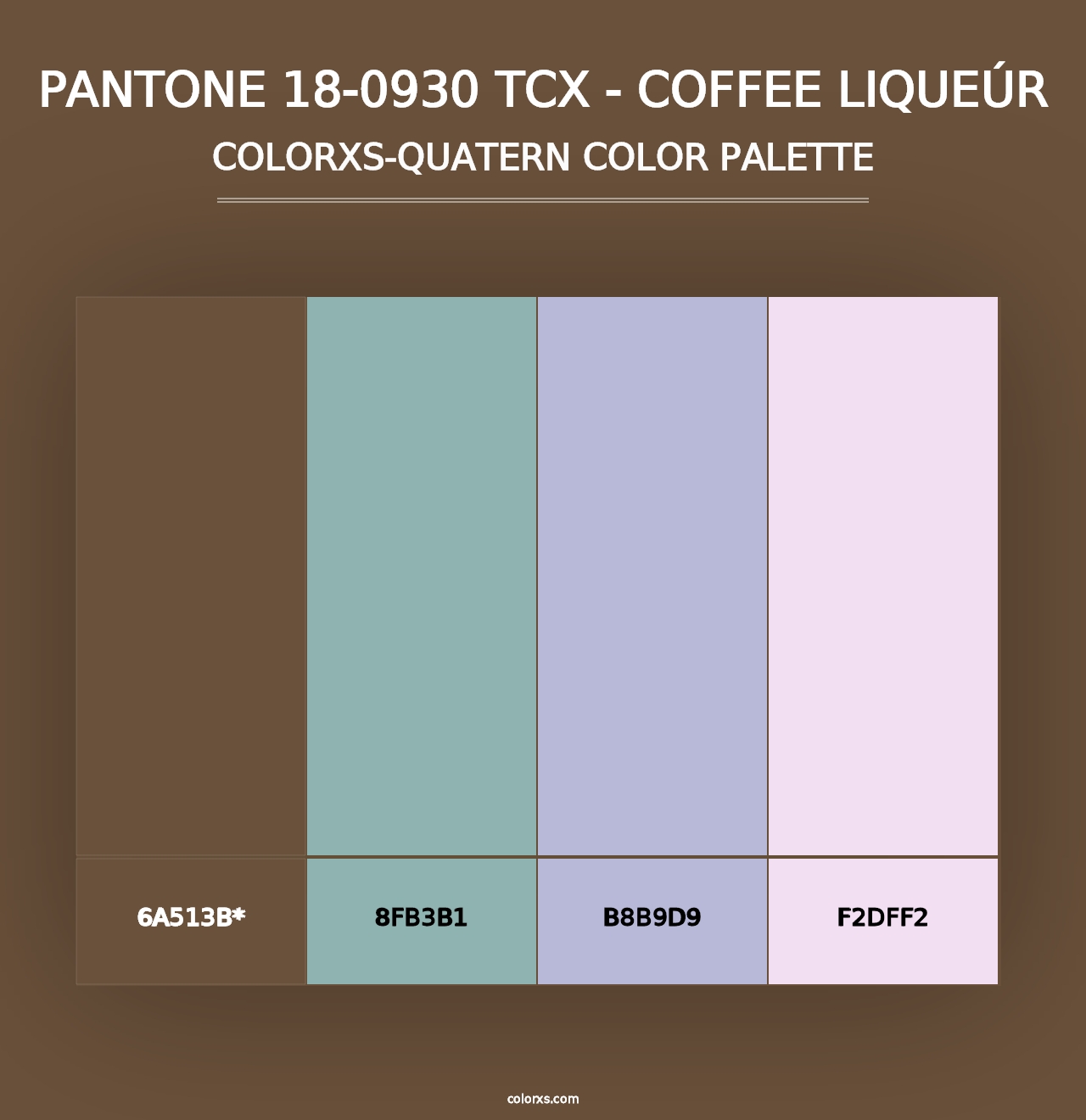 PANTONE 18-0930 TCX - Coffee Liqueúr - Colorxs Quad Palette