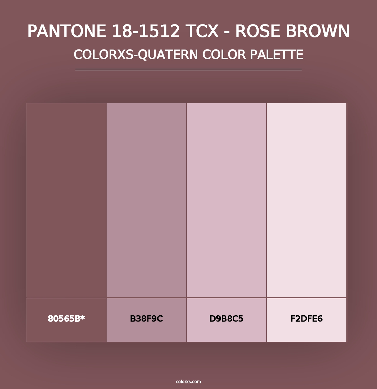 PANTONE 18-1512 TCX - Rose Brown - Colorxs Quad Palette