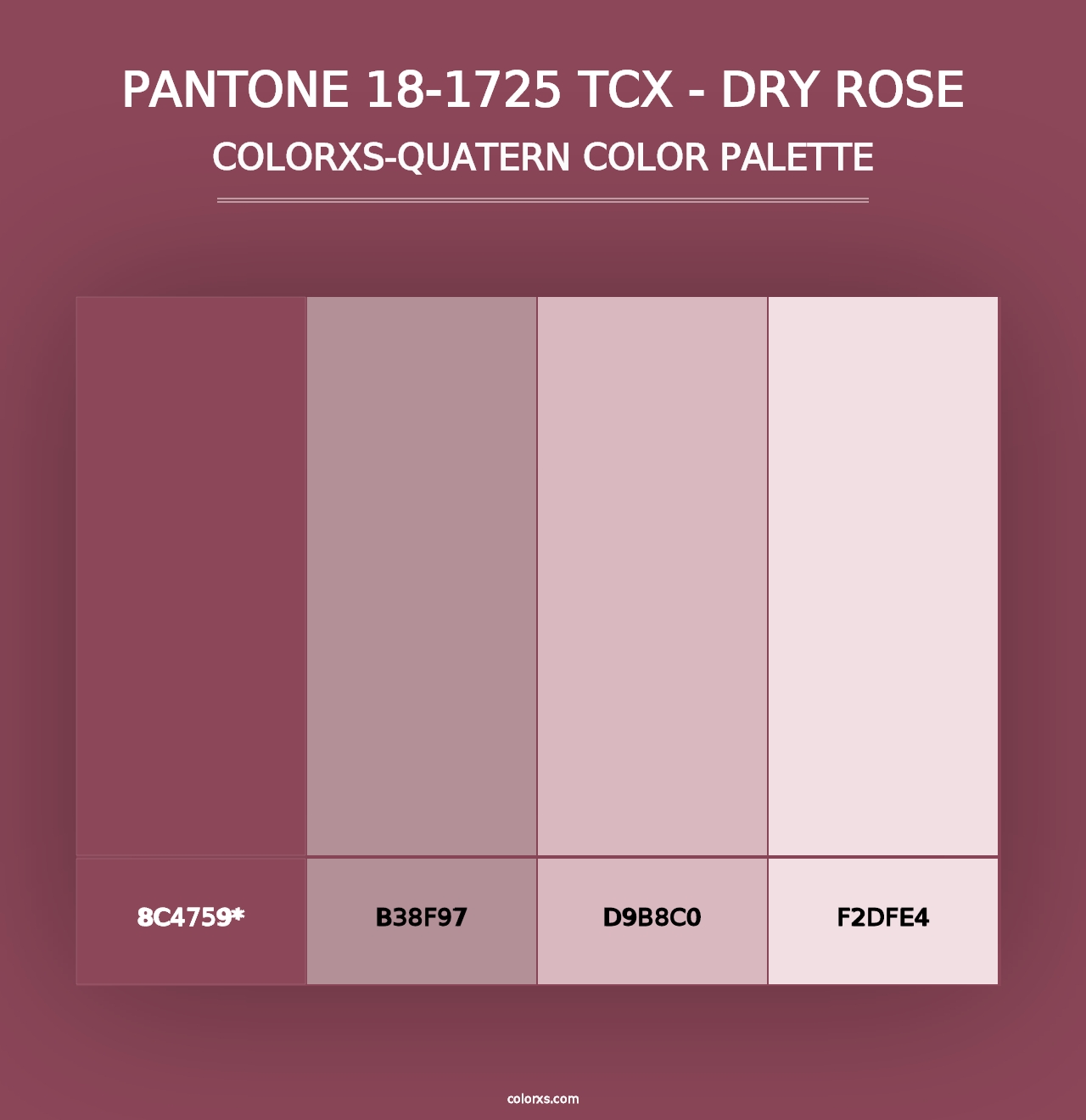 PANTONE 18-1725 TCX - Dry Rose - Colorxs Quad Palette