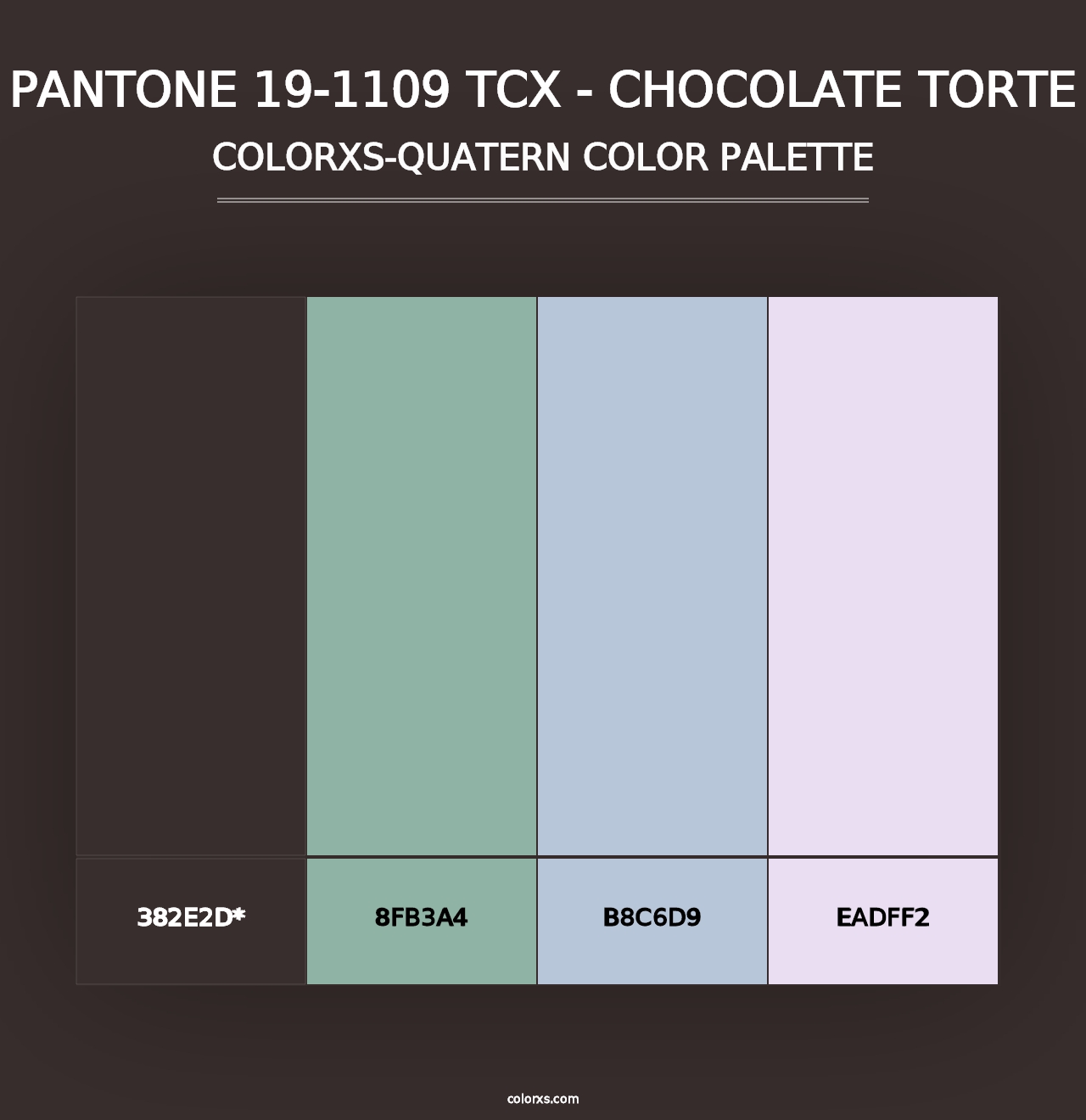 PANTONE 19-1109 TCX - Chocolate Torte - Colorxs Quad Palette