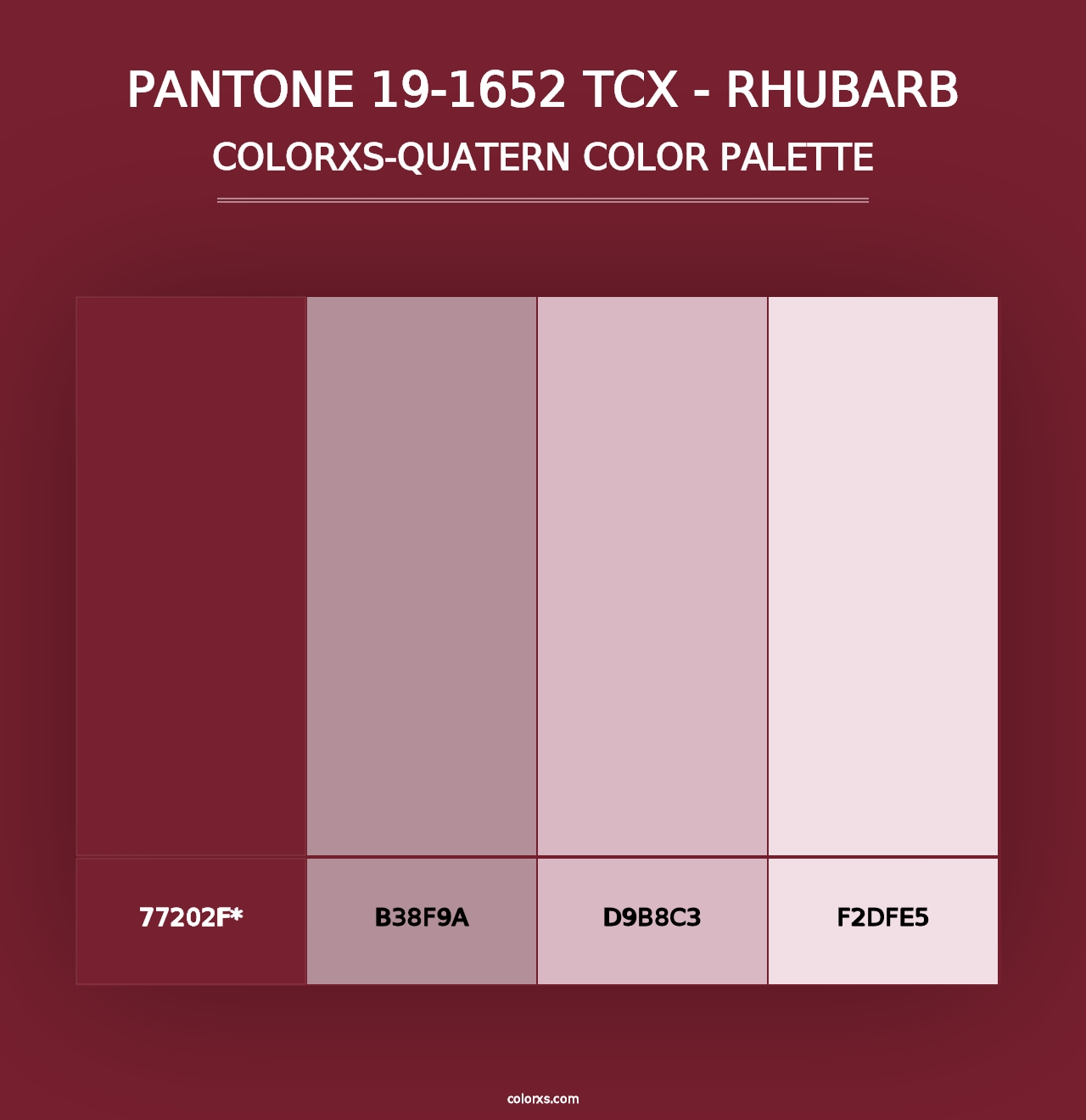 PANTONE 19-1652 TCX - Rhubarb - Colorxs Quad Palette