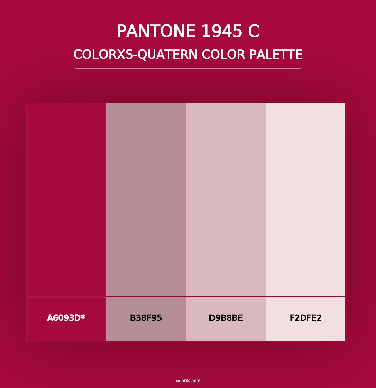 PANTONE 1945 C - Colorxs Quad Palette