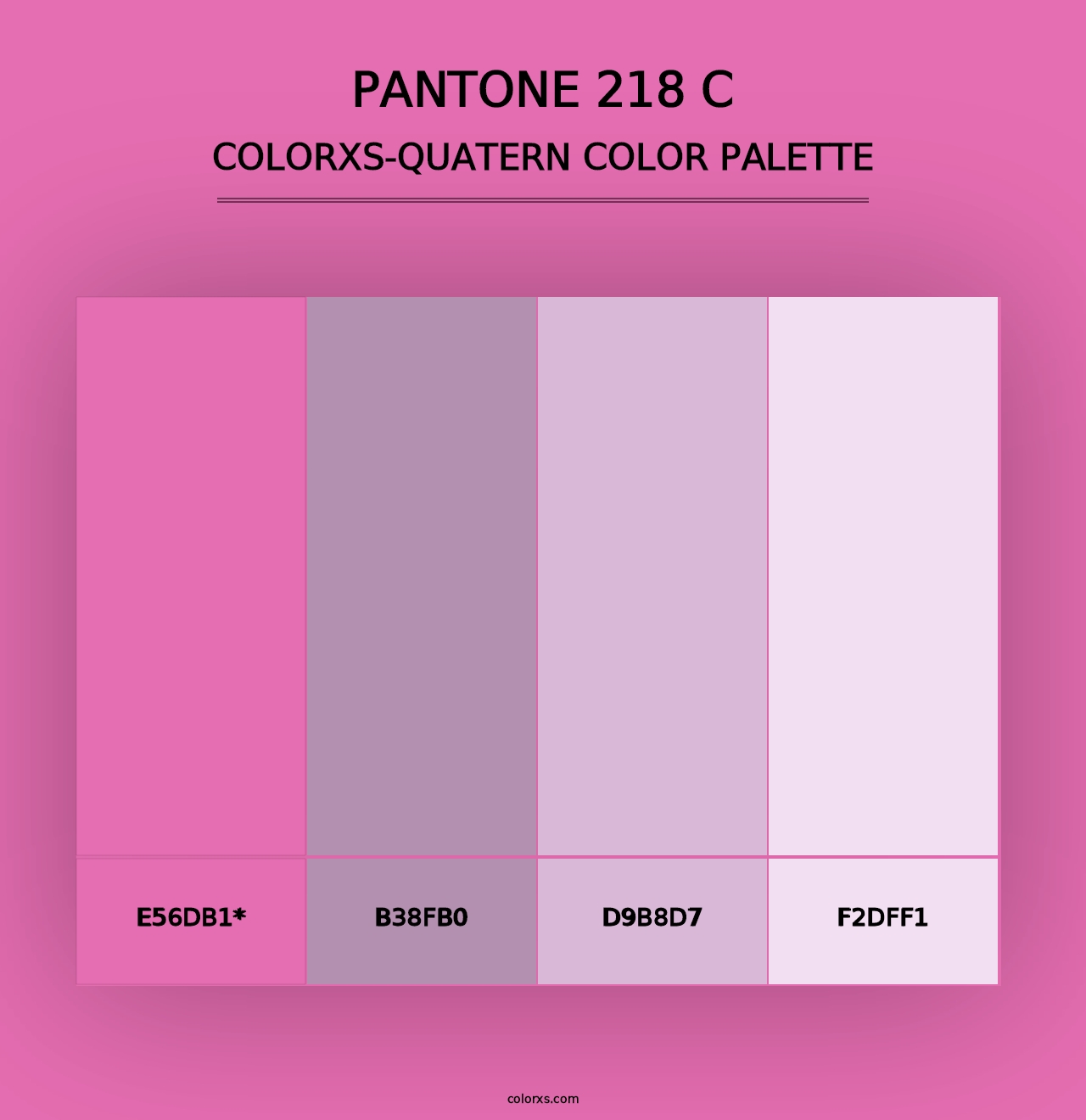 PANTONE 218 C - Colorxs Quad Palette