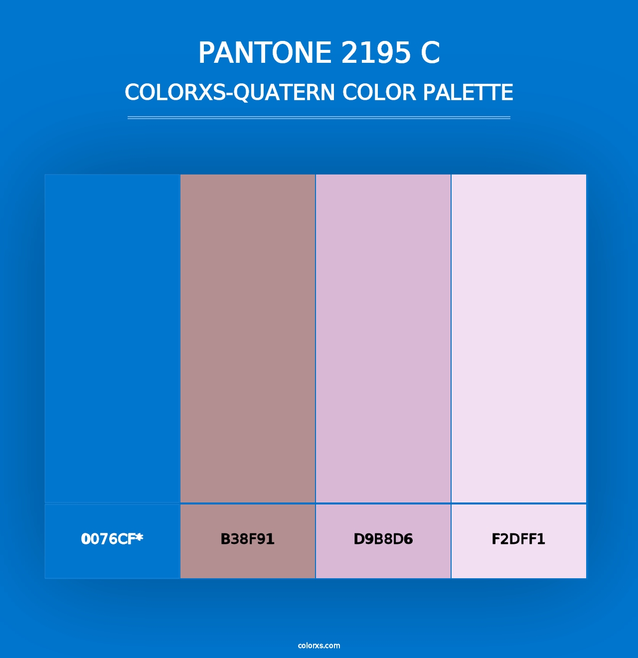 PANTONE 2195 C - Colorxs Quad Palette