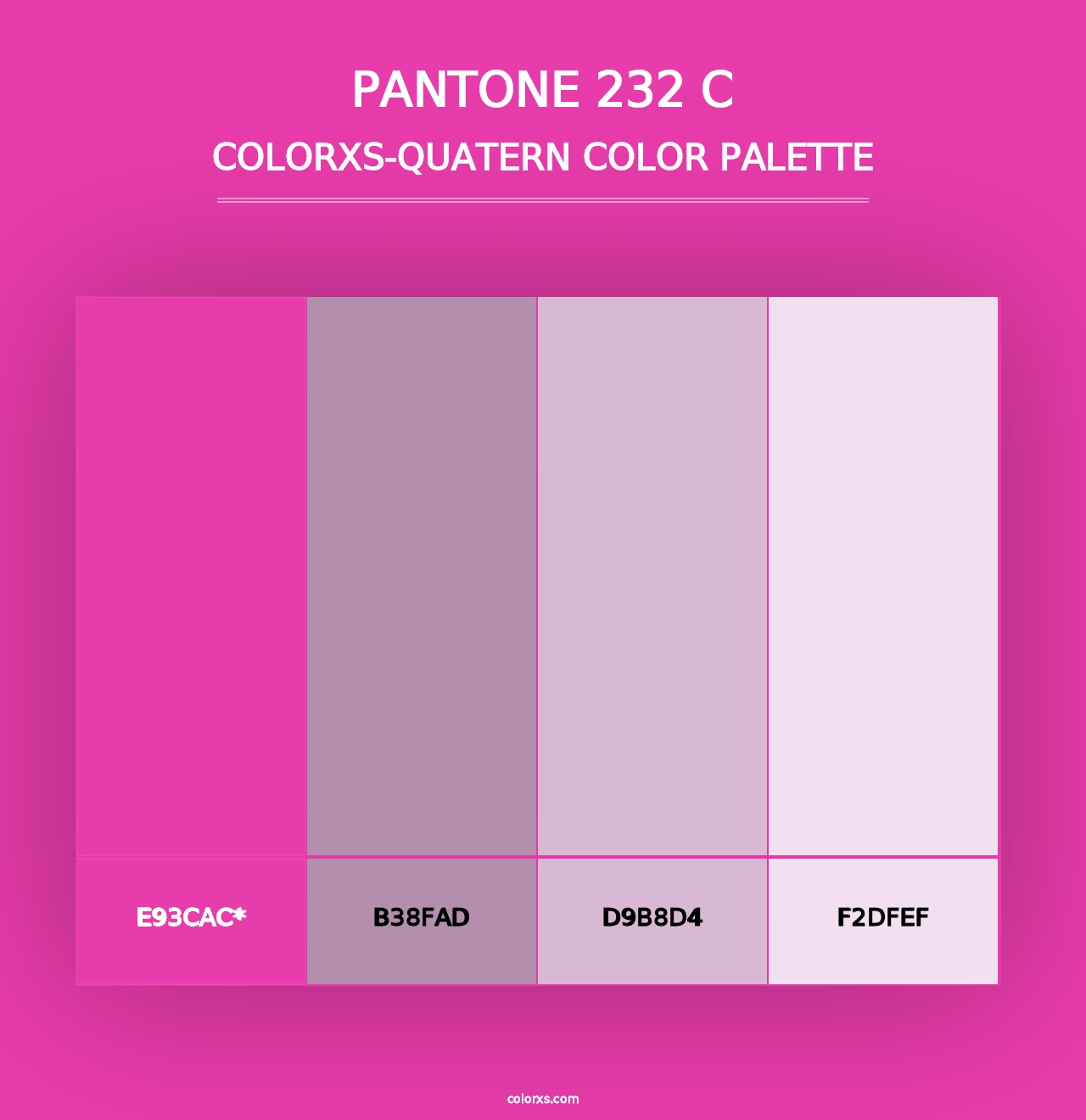 PANTONE 232 C - Colorxs Quad Palette