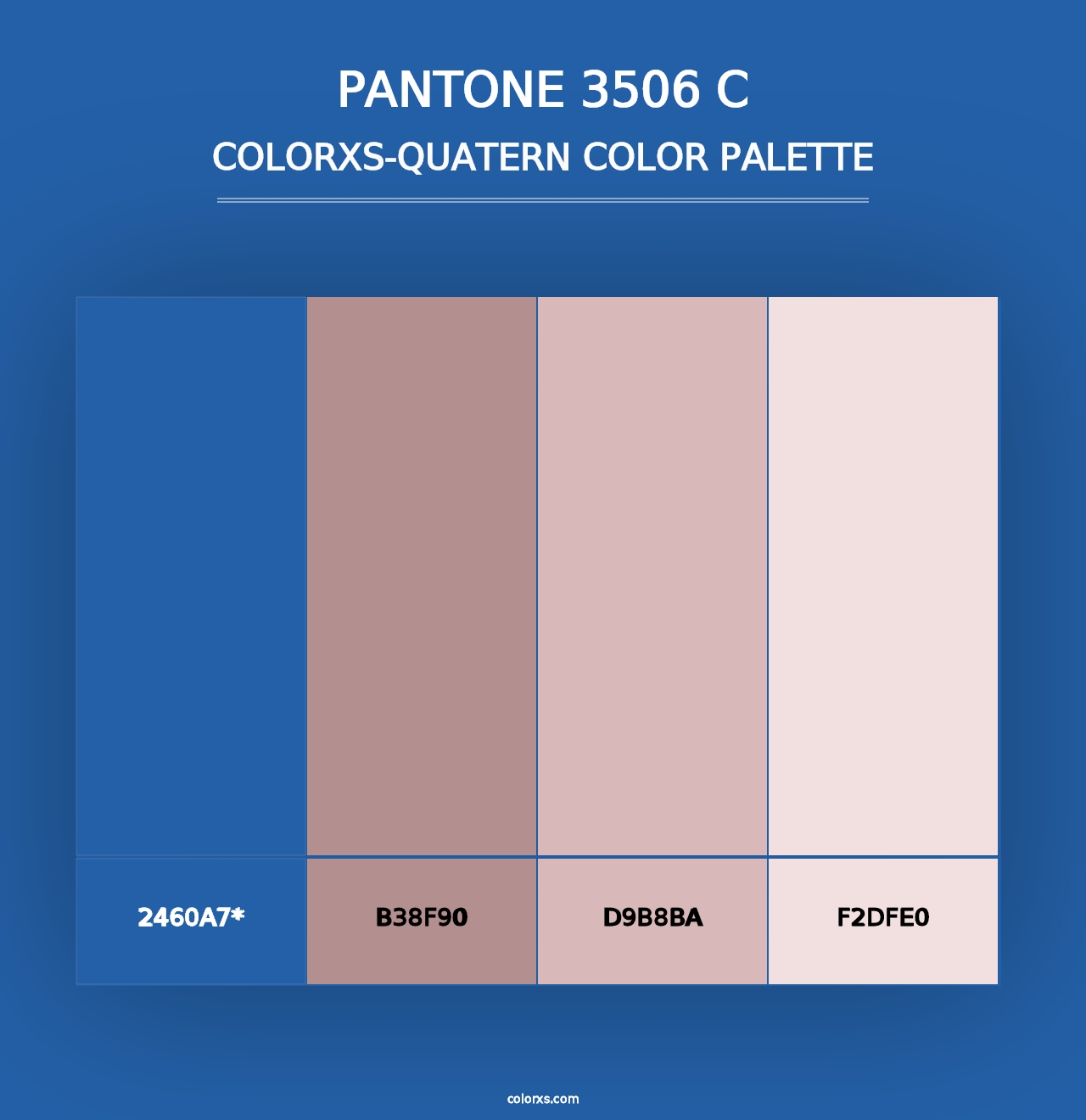 PANTONE 3506 C - Colorxs Quad Palette