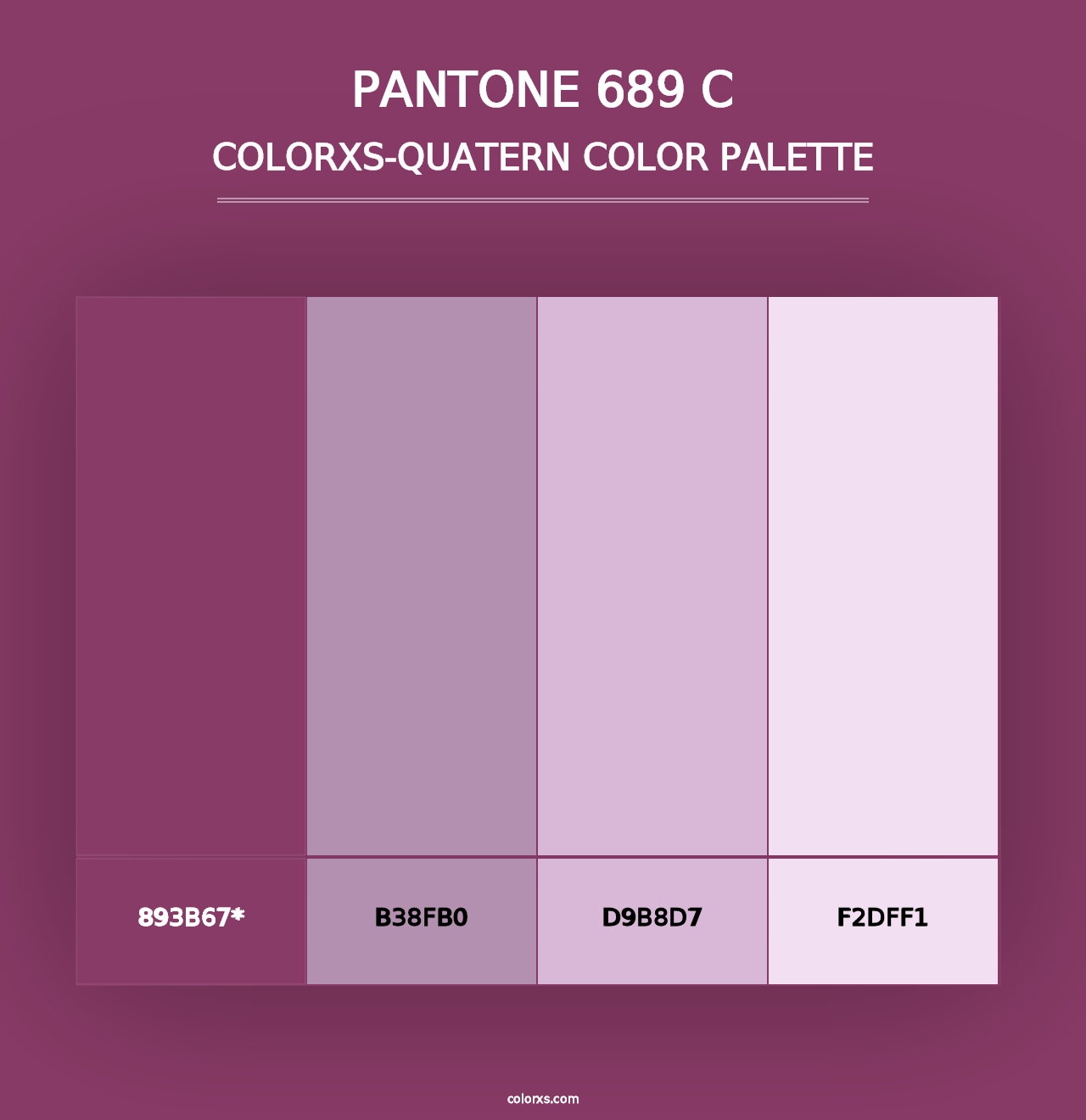 PANTONE 689 C - Colorxs Quad Palette