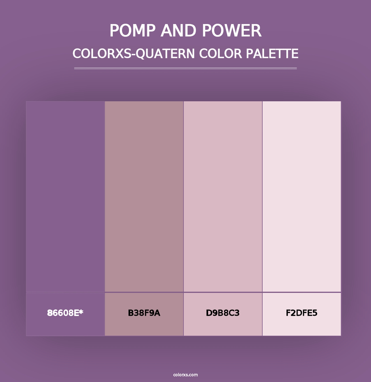 Pomp and Power - Colorxs Quad Palette