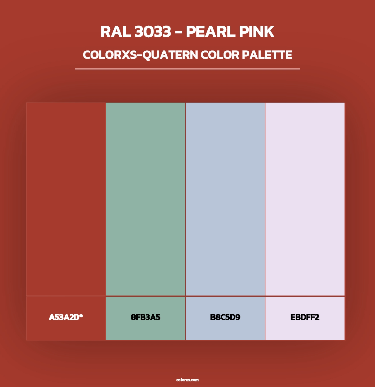 RAL 3033 - Pearl Pink - Colorxs Quad Palette